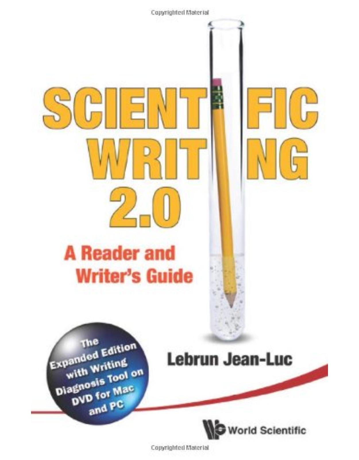 Scientific Writing: The Reader's and Writer's Guide 2.0: The Expanded Edition with Writing Diagnosis Tool on DVD for Mac and PC 