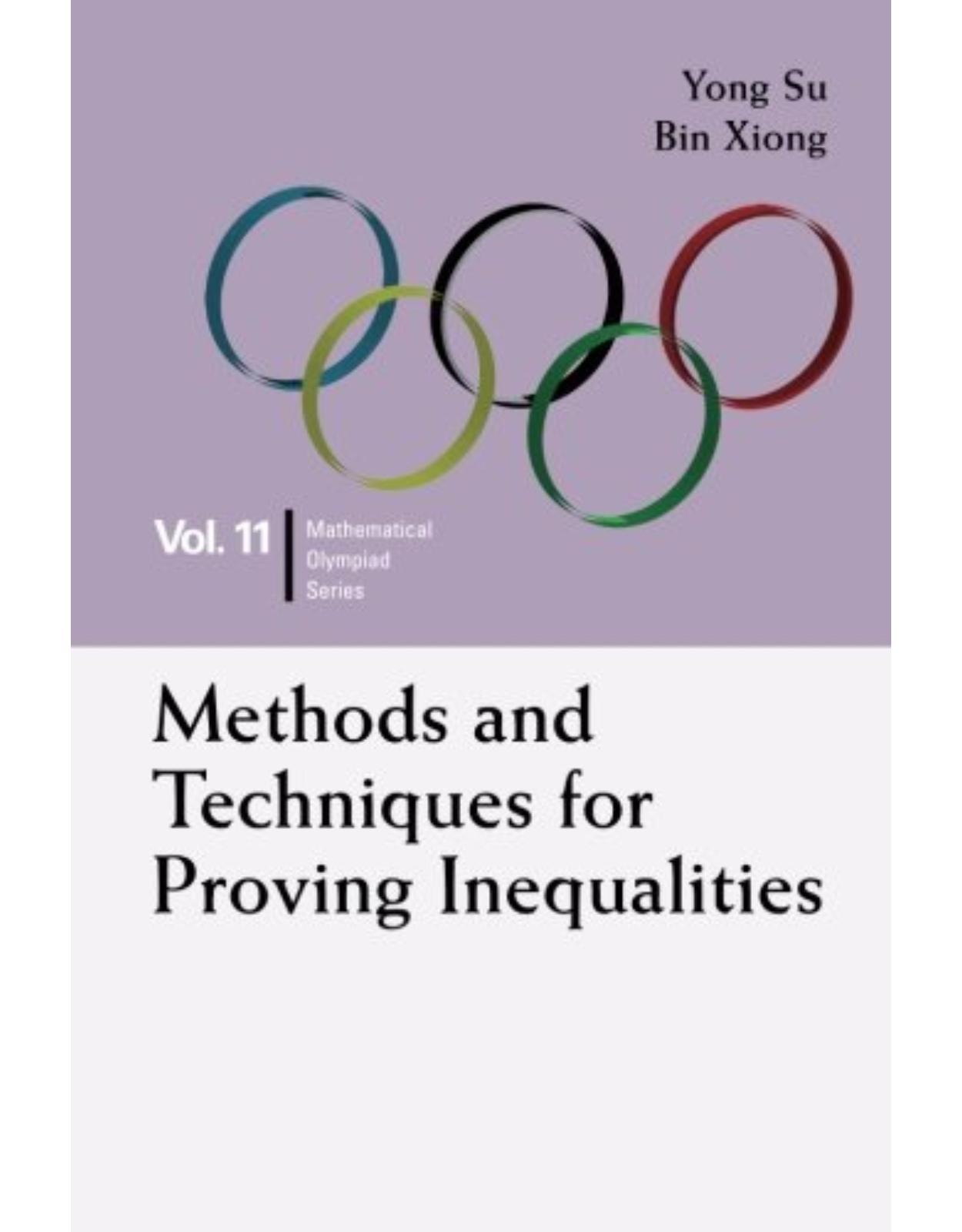 Methods And Techniques For Proving Inequalities (Mathematical Olympiad Series)