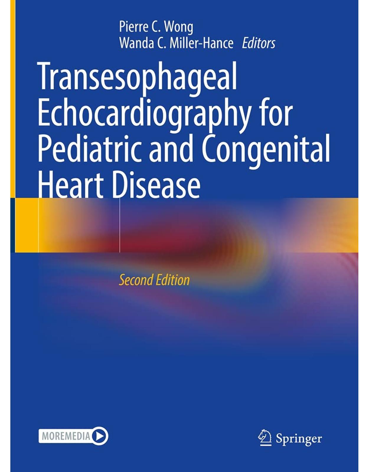Transesophageal Echocardiography for Pediatric and Congenital Heart Disease