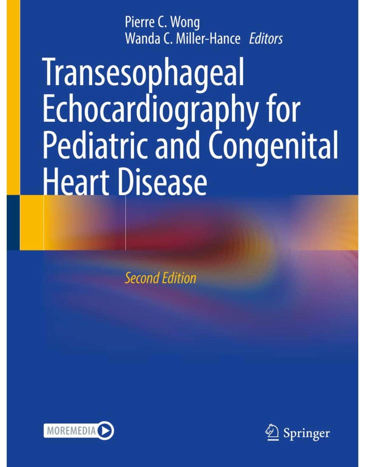 Transesophageal Echocardiography for Pediatric and Congenital Heart Disease