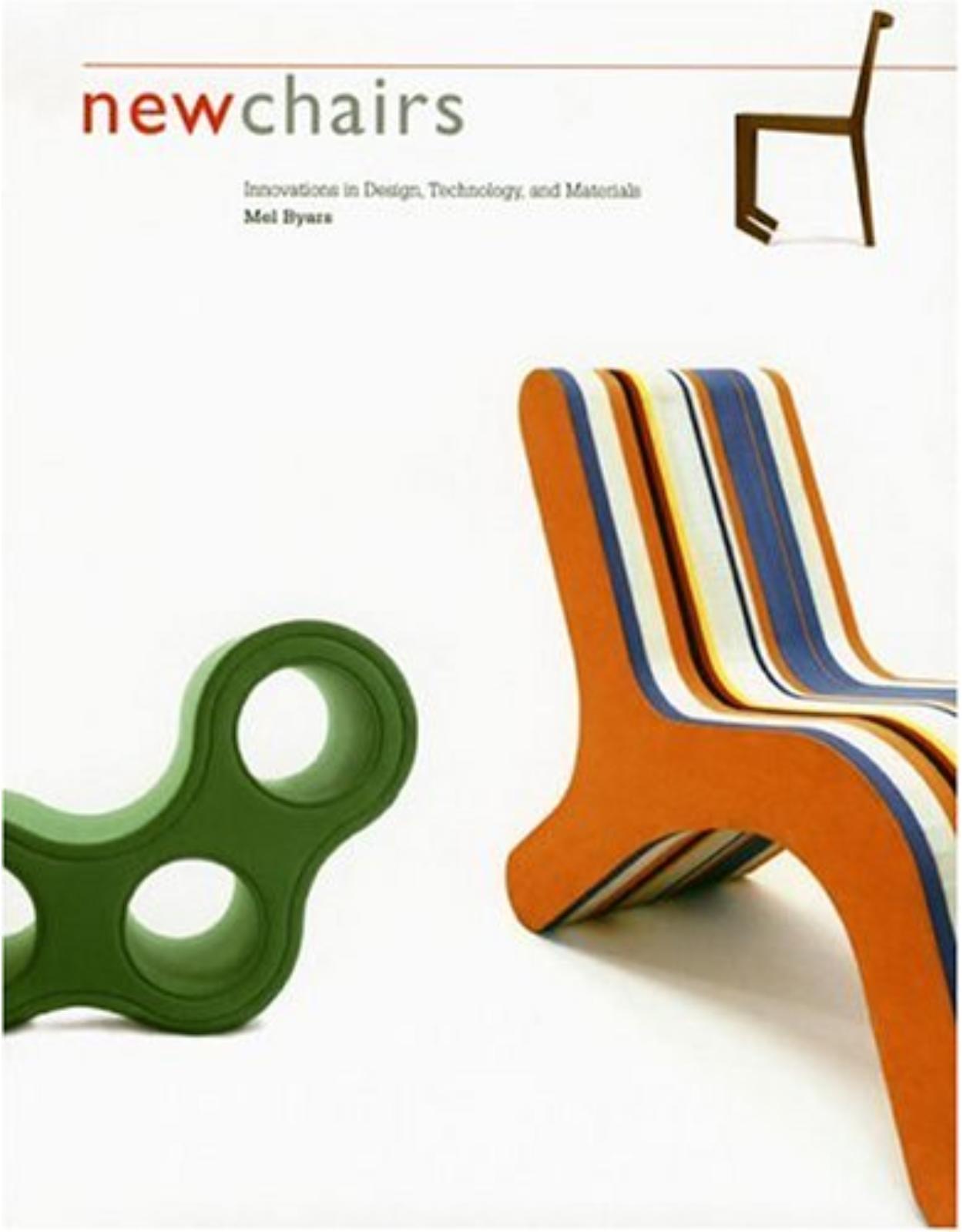 New Chairs: Innovations in Design, Technology, and Materials 