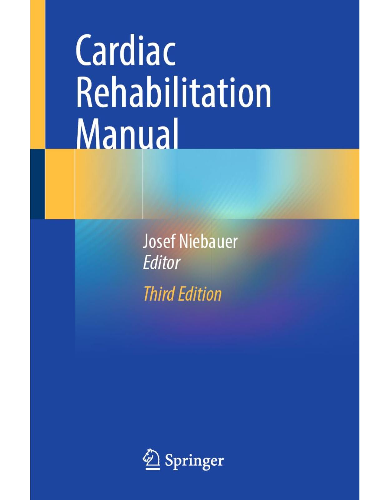 Cardiac Rehabilitation Manual
