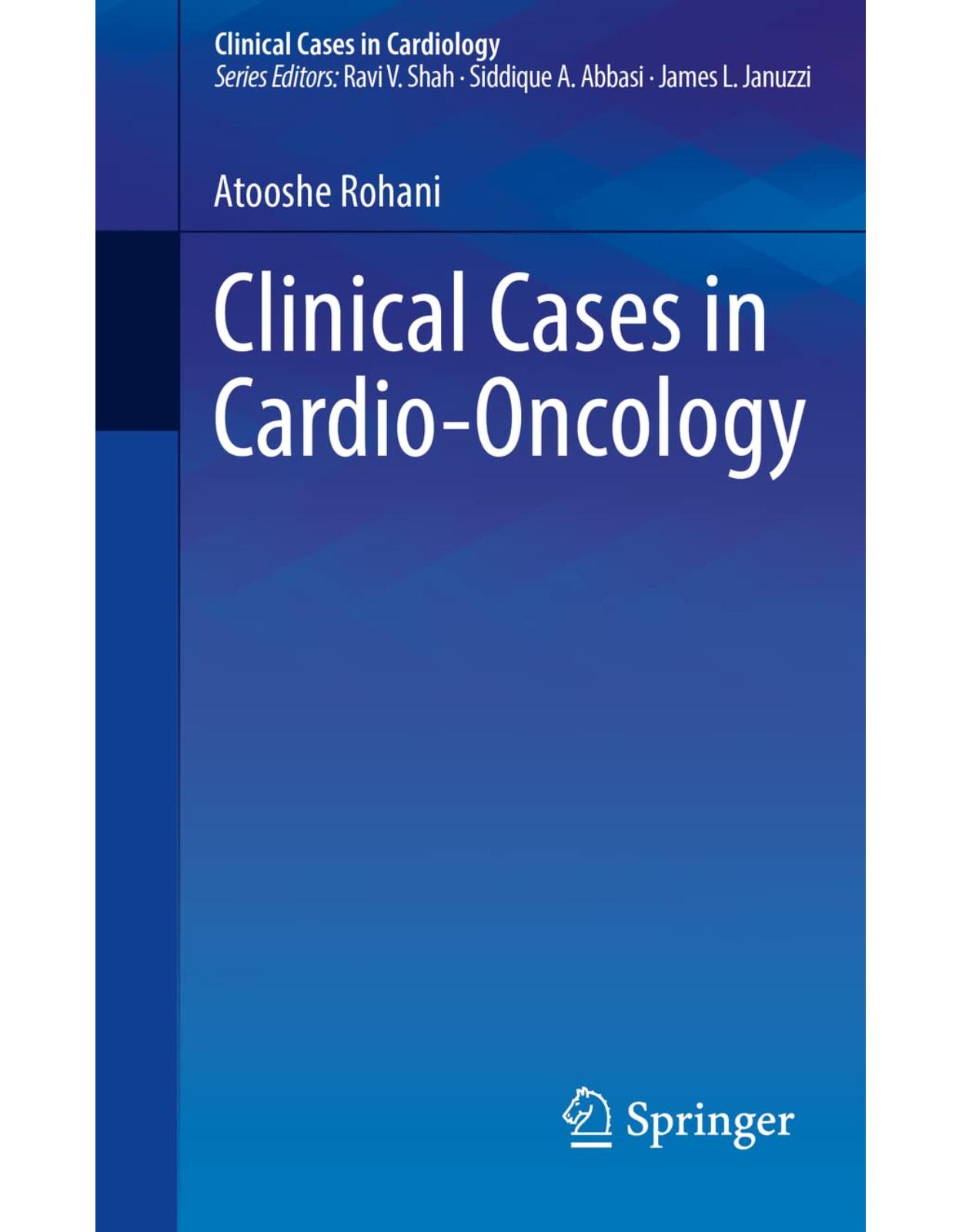 Clinical Cases in Cardio-Oncology