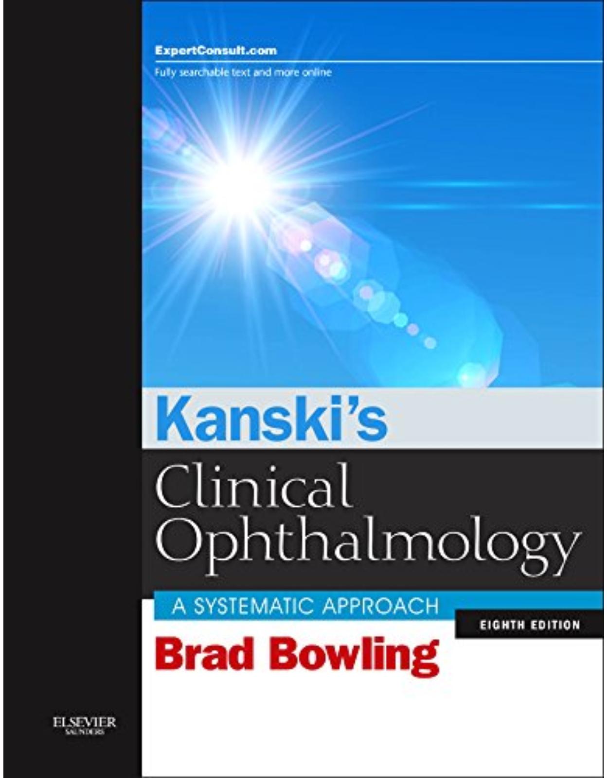 Kanski's Clinical Ophthalmology: A Systematic Approach, 8e