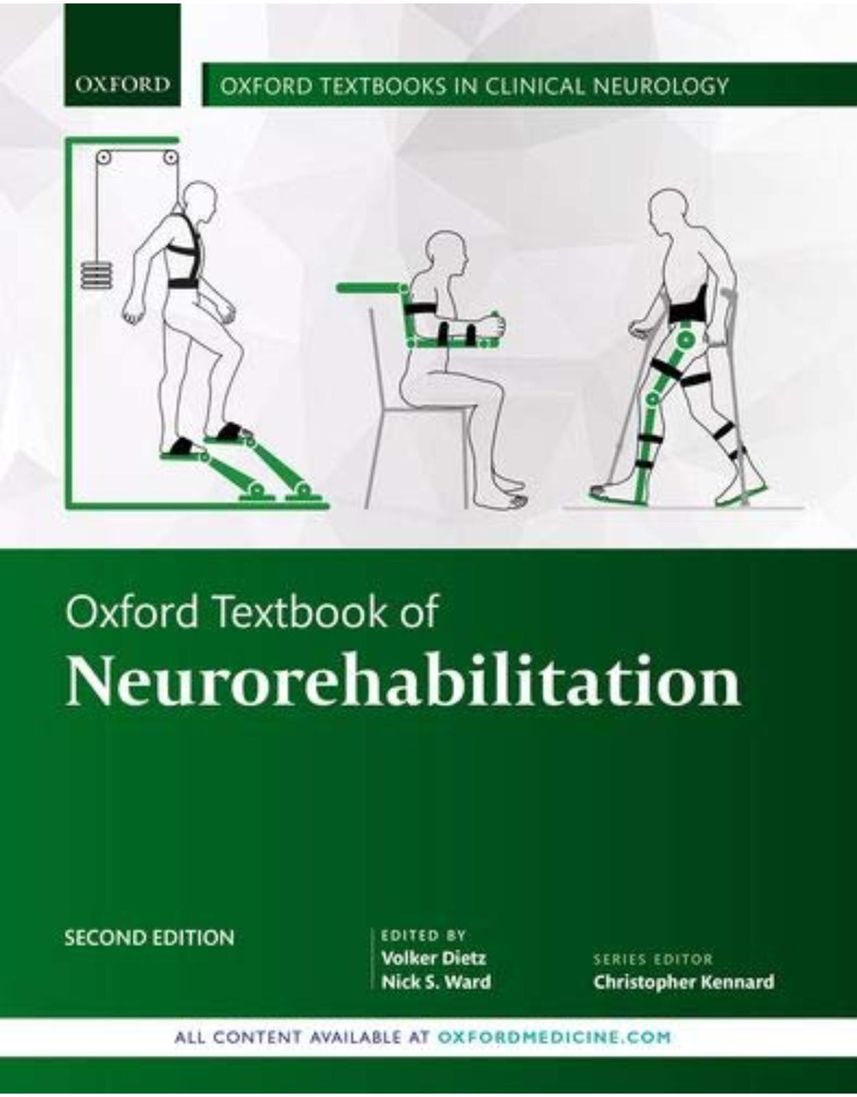Oxford Textbook of Neurorehabilitation (Oxford Textbooks in Clinical Neurology) 