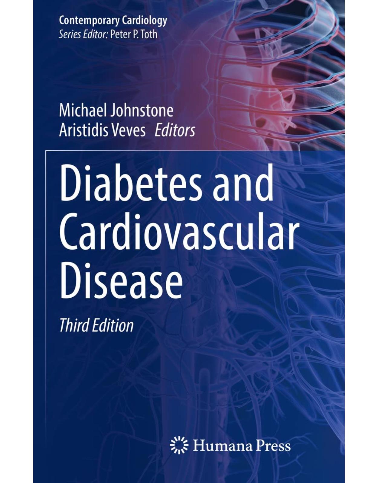 Diabetes and Cardiovascular Disease (Contemporary Cardiology)