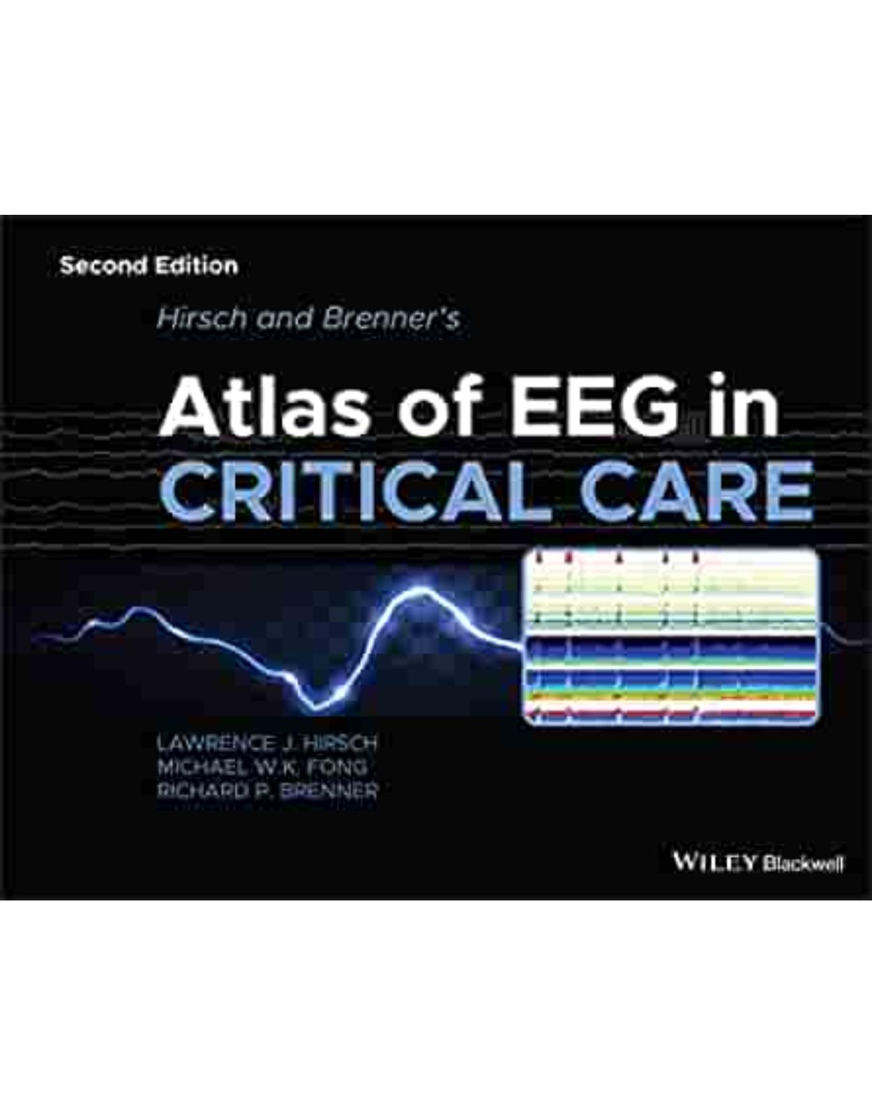 Hirsch and Brenner′s Atlas of EEG in Critical Care , 2nd Edition