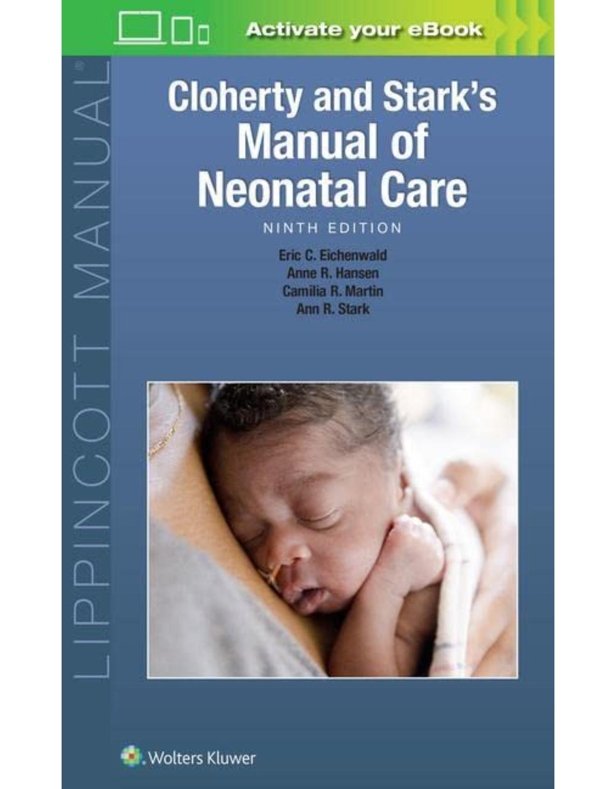 Cloherty and Stark’s Manual of Neonatal Care