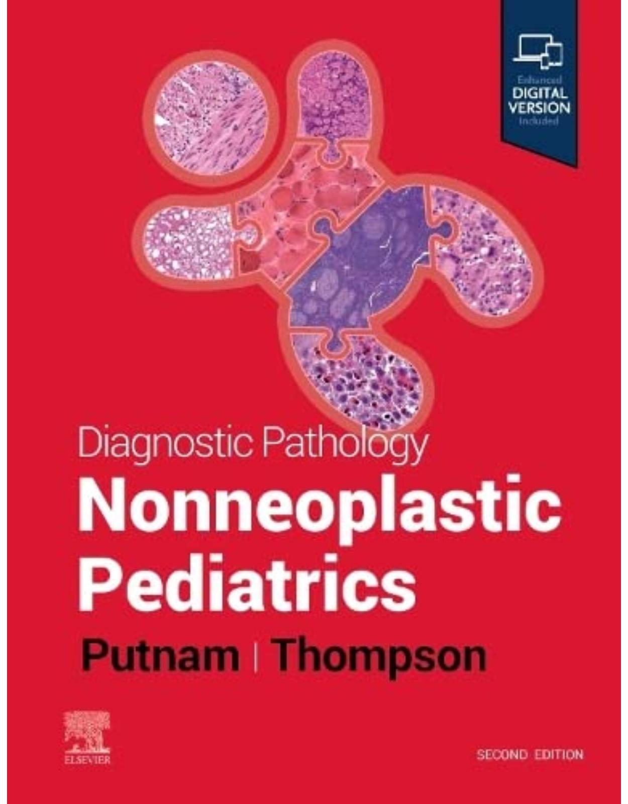 Diagnostic Pathology: Nonneoplastic Pediatrics