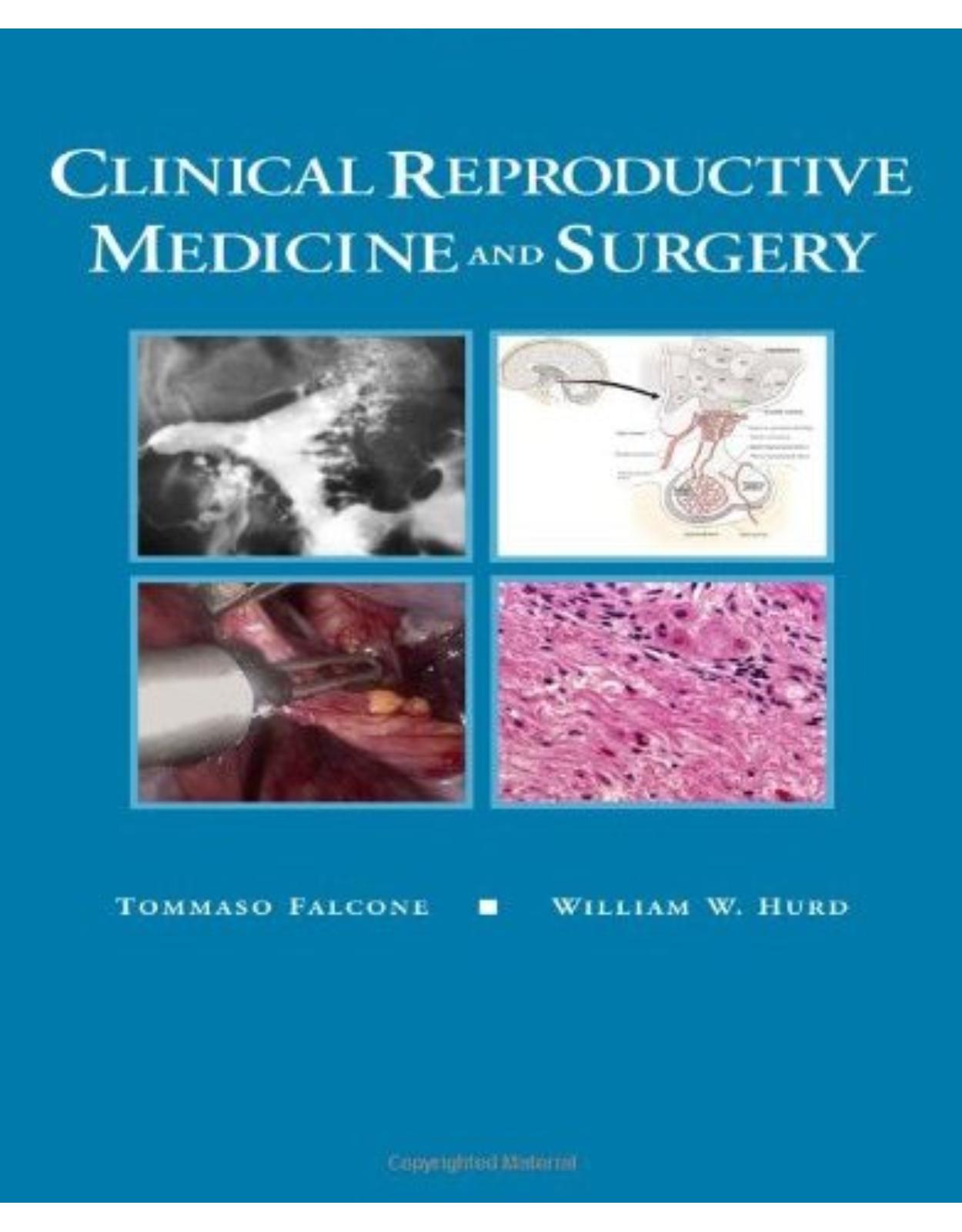 Clinical Reproductive Medicine and Surgery: Text with DVD, 1e