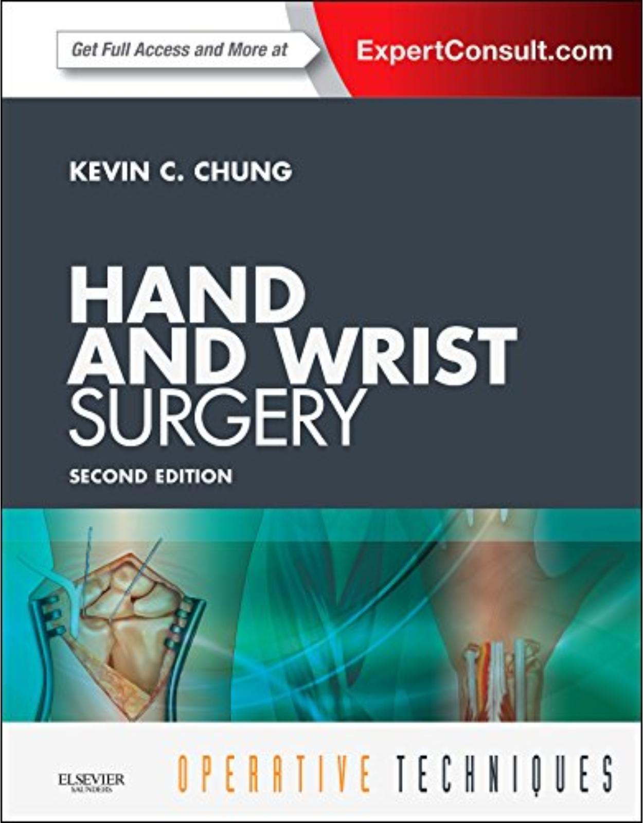 Operative Techniques: Hand and Wrist Surgery: Expert Consult - Online and Print, 2e