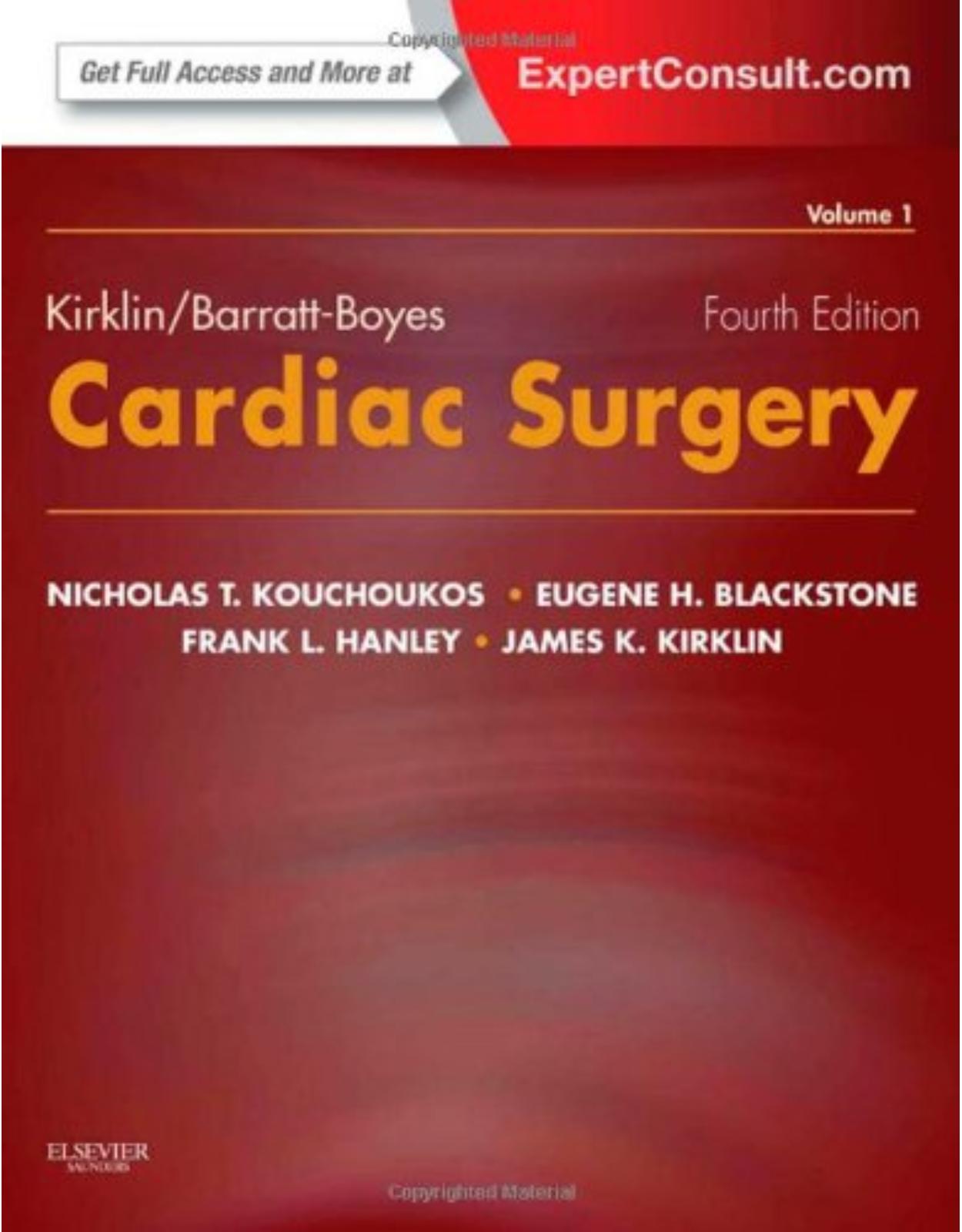 Kirklin/Barratt-Boyes Cardiac Surgery, 4th Edition