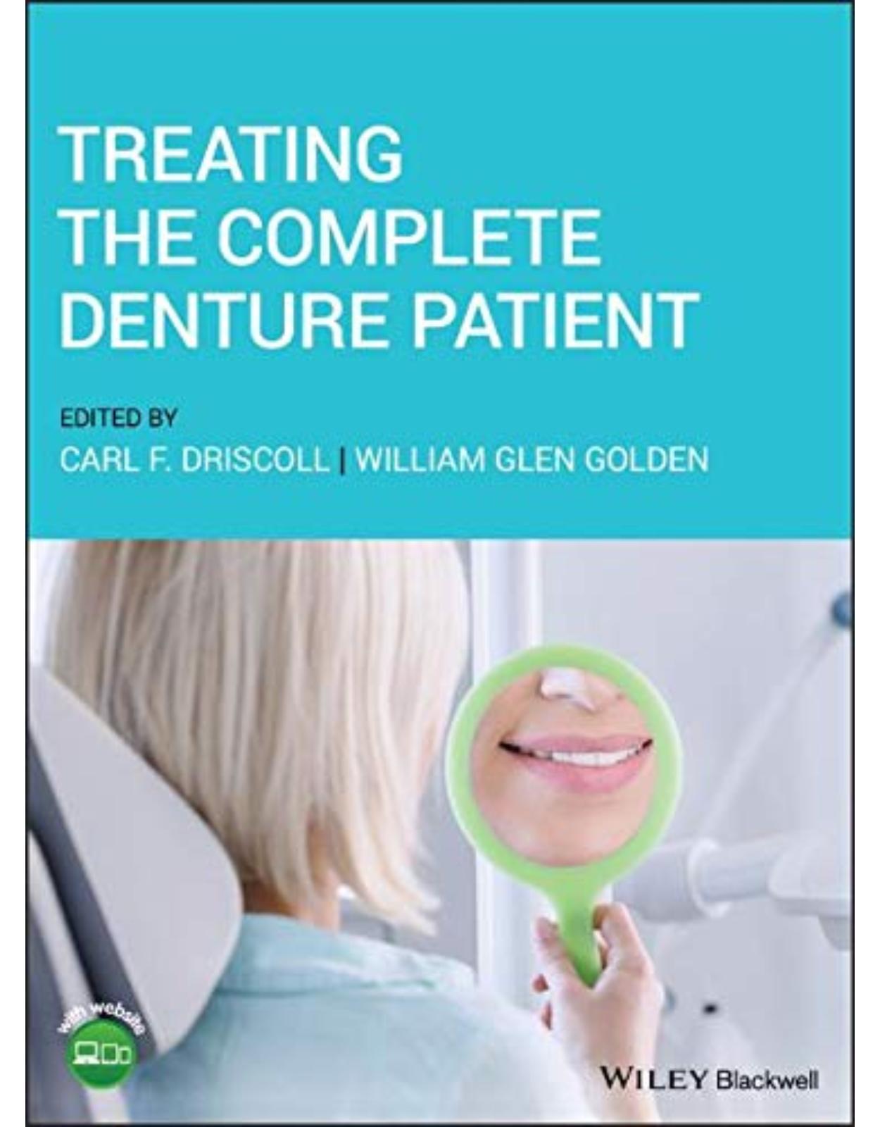 Treating the Complete Denture Patient