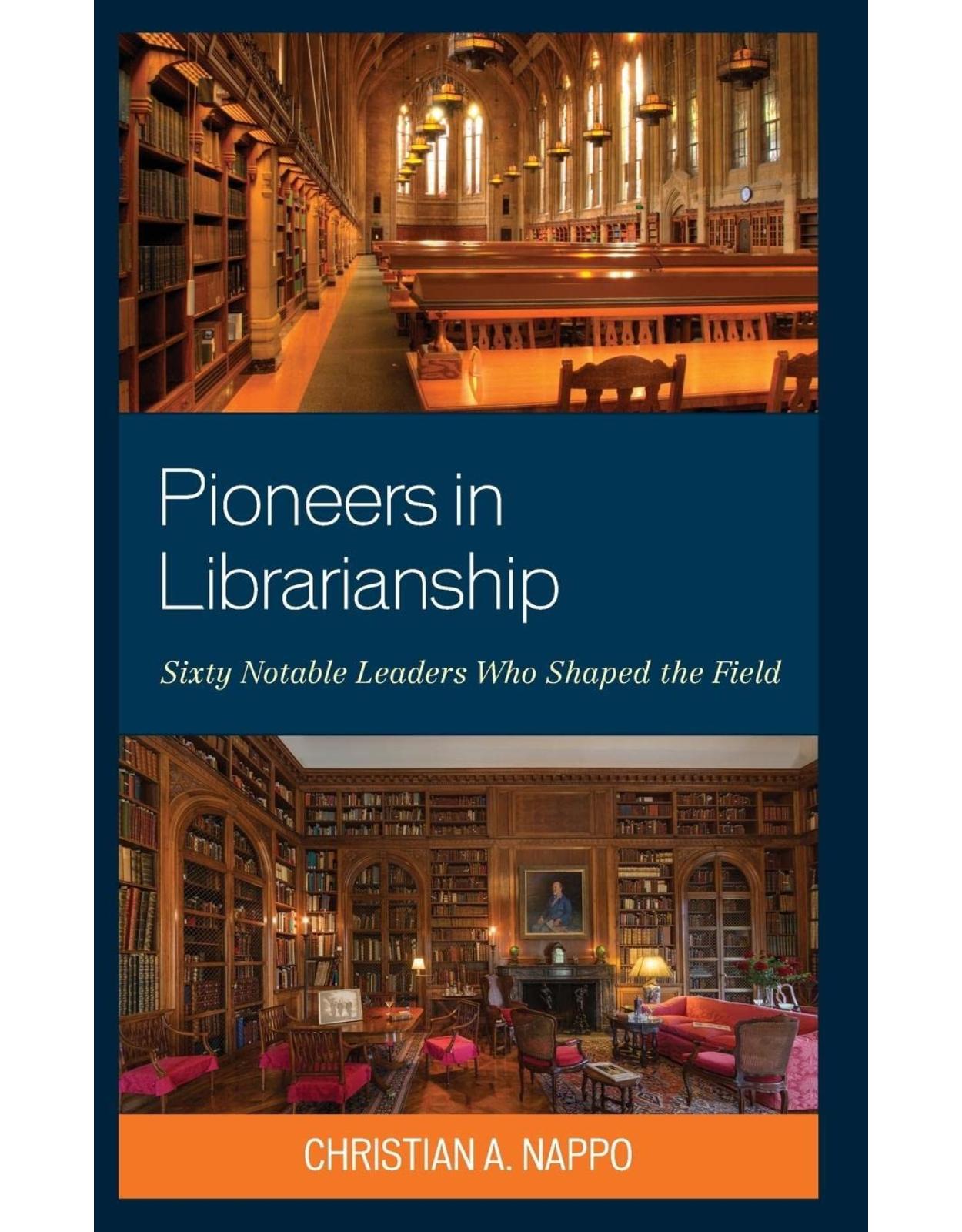 Pioneers in Librarianship