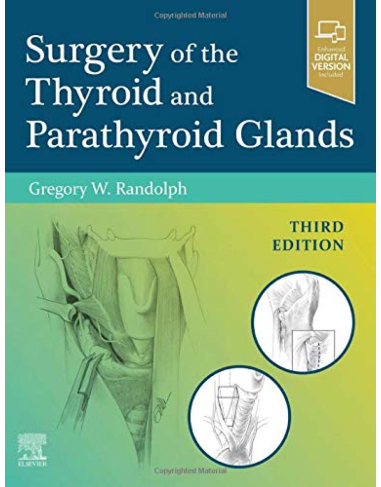 Surgery of the Thyroid and Parathyroid Glands