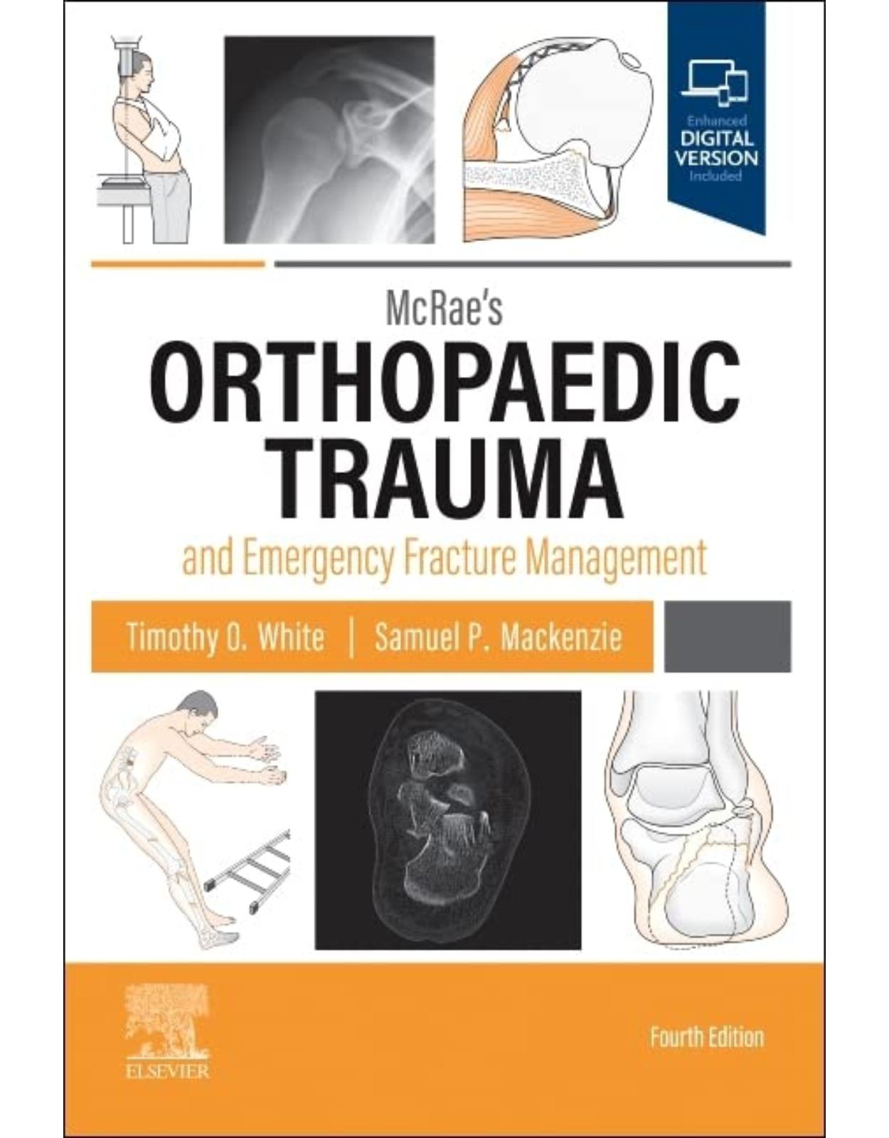 McRae's Orthopaedic Trauma and Emergency Fracture Management