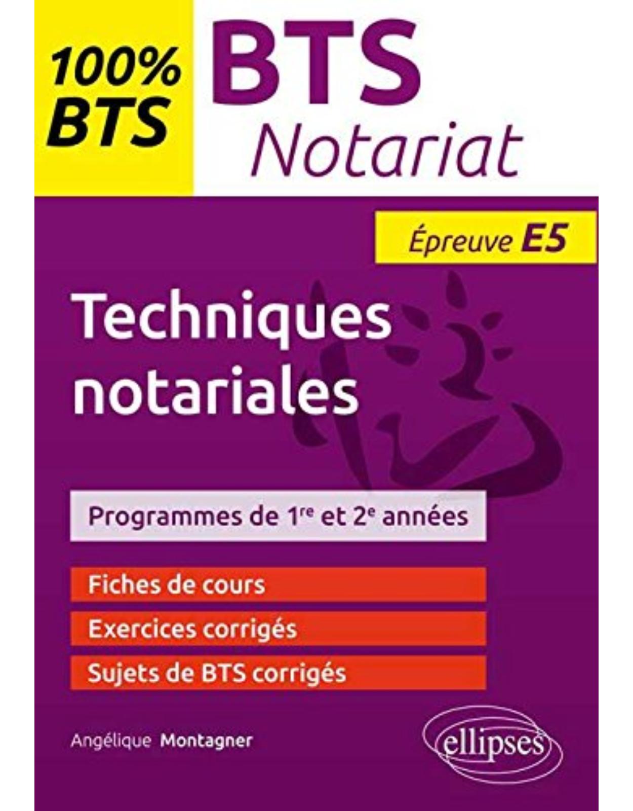 BTS notariat épreuve E5 : Techniques notariales