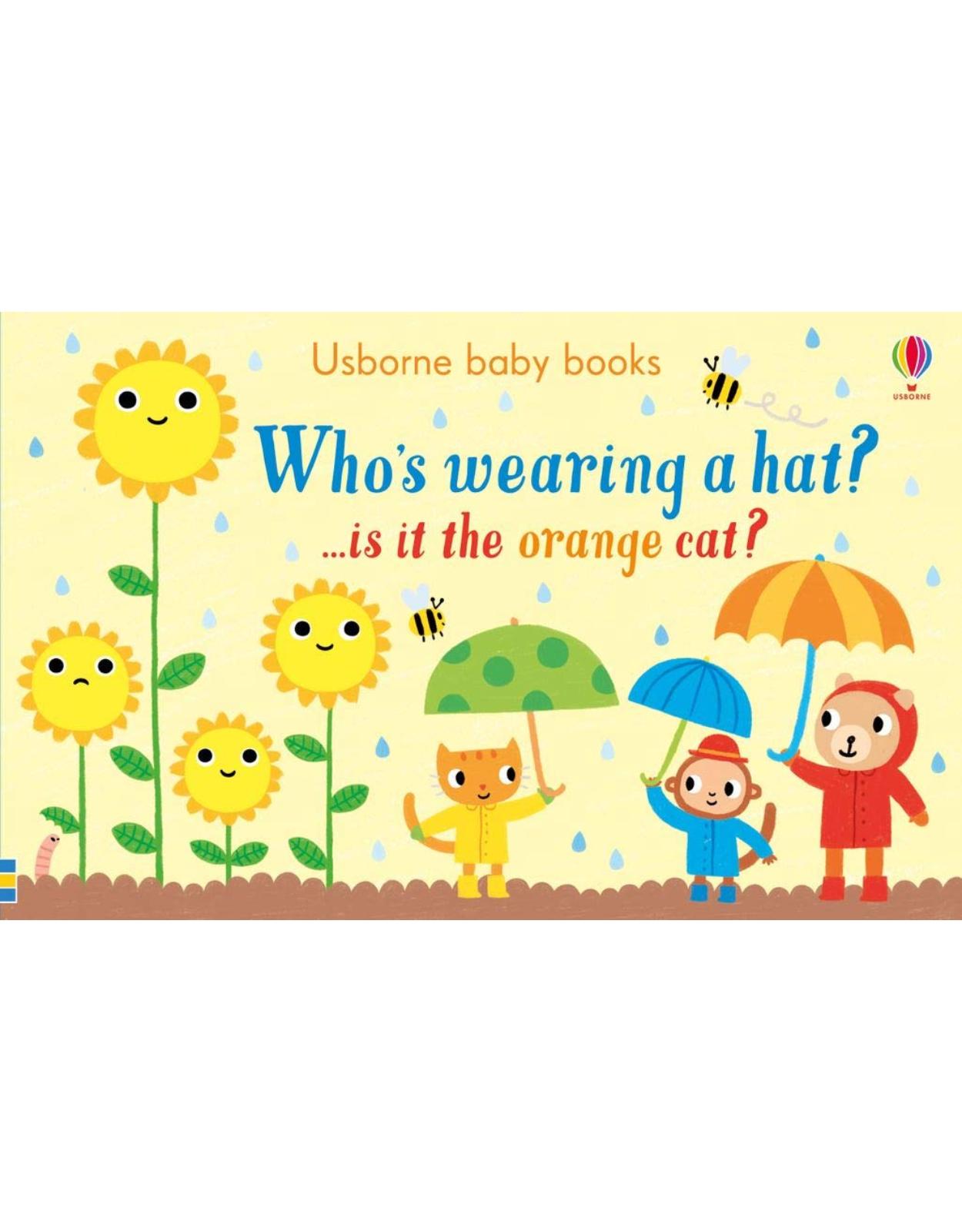 Who's Wearing a Hat? (Usborne Baby Books): 1