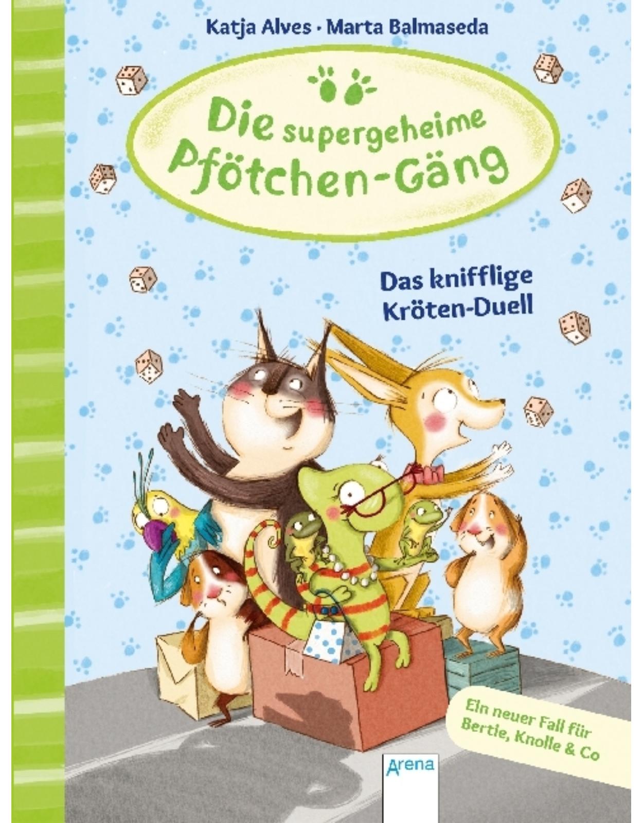 Die supergeheime Pfotchen-Gang - Das knifflige Kroten-Duell