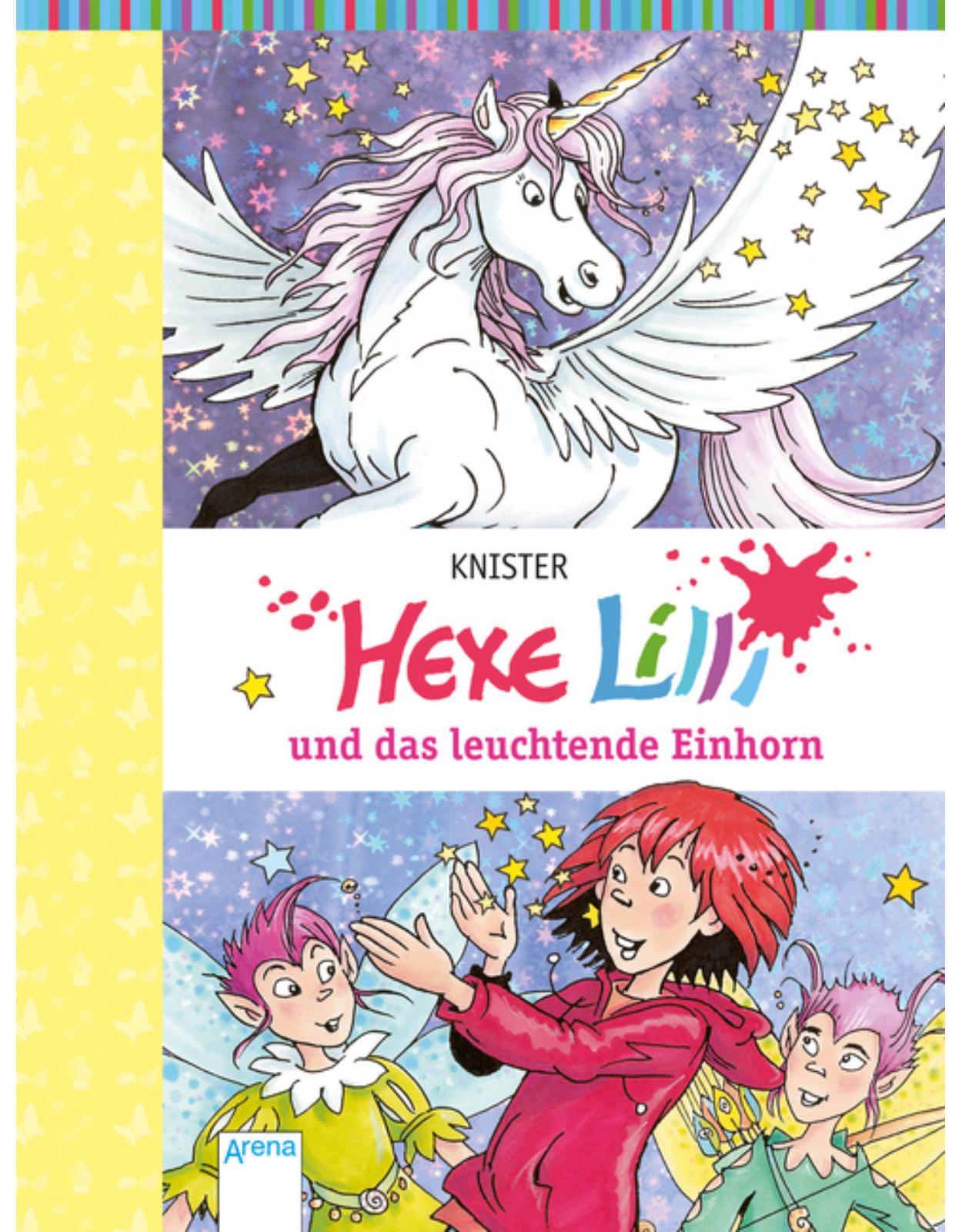 Hexe Lilli und das leuchtende Einhorn