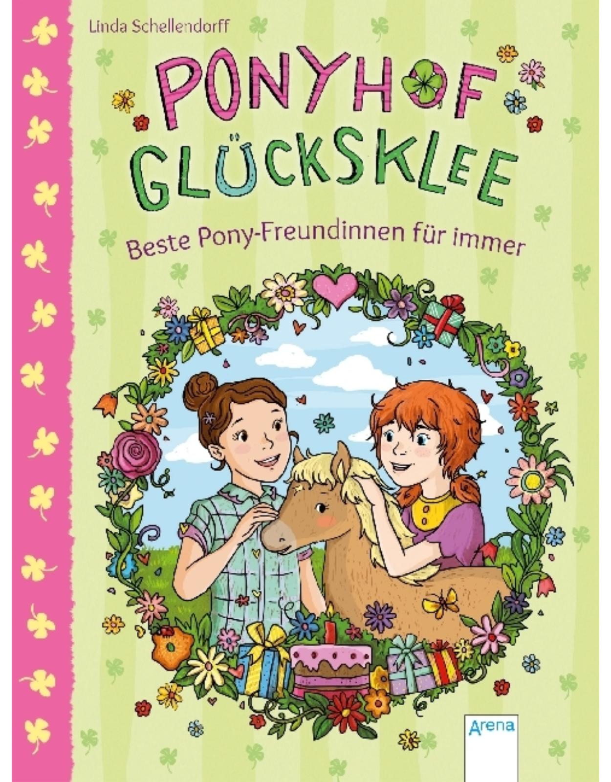 Ponyhof Glucksklee - Beste Pony-Freundinnen fur immer