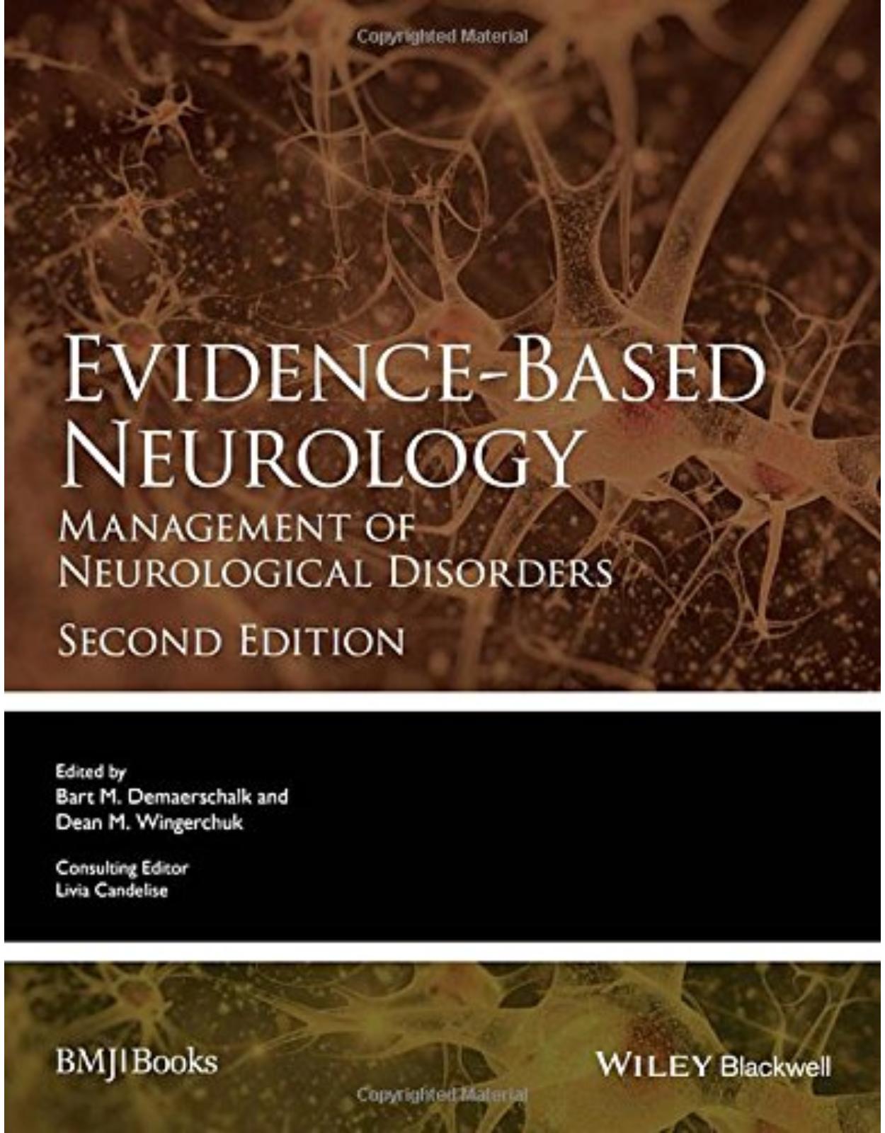  Evidence-Based Neurology: Management of Neurological Disorders, 2nd Edition