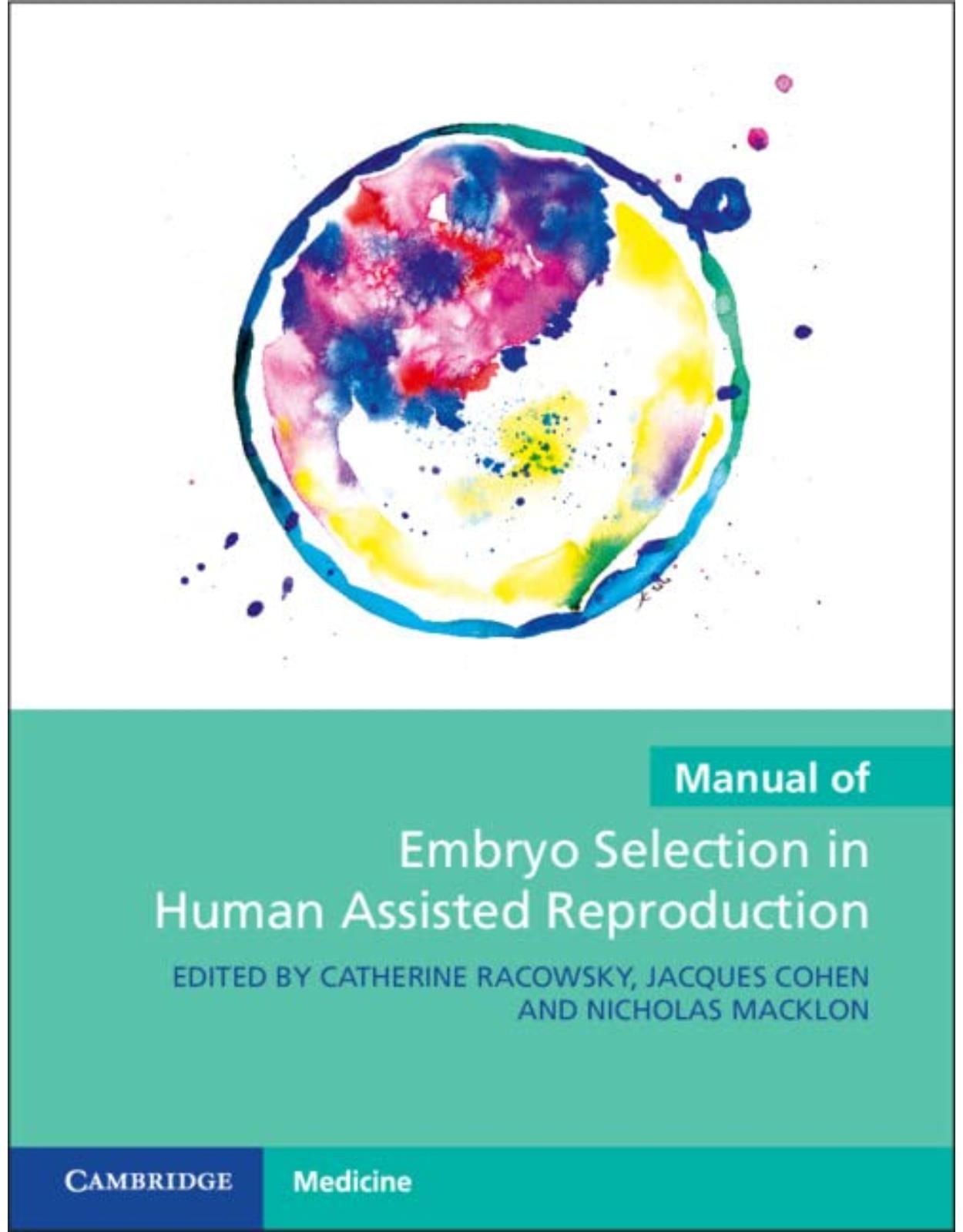 Manual of Embryo Selection in Human Assisted Reproduction