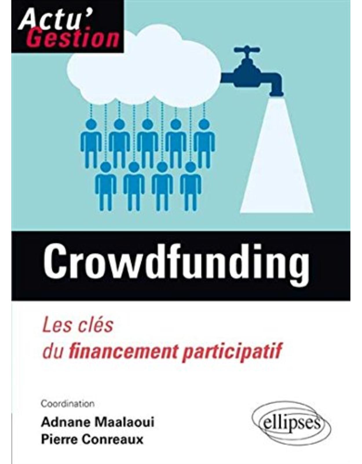 Crowdfunding : Les clés du financement participatif 