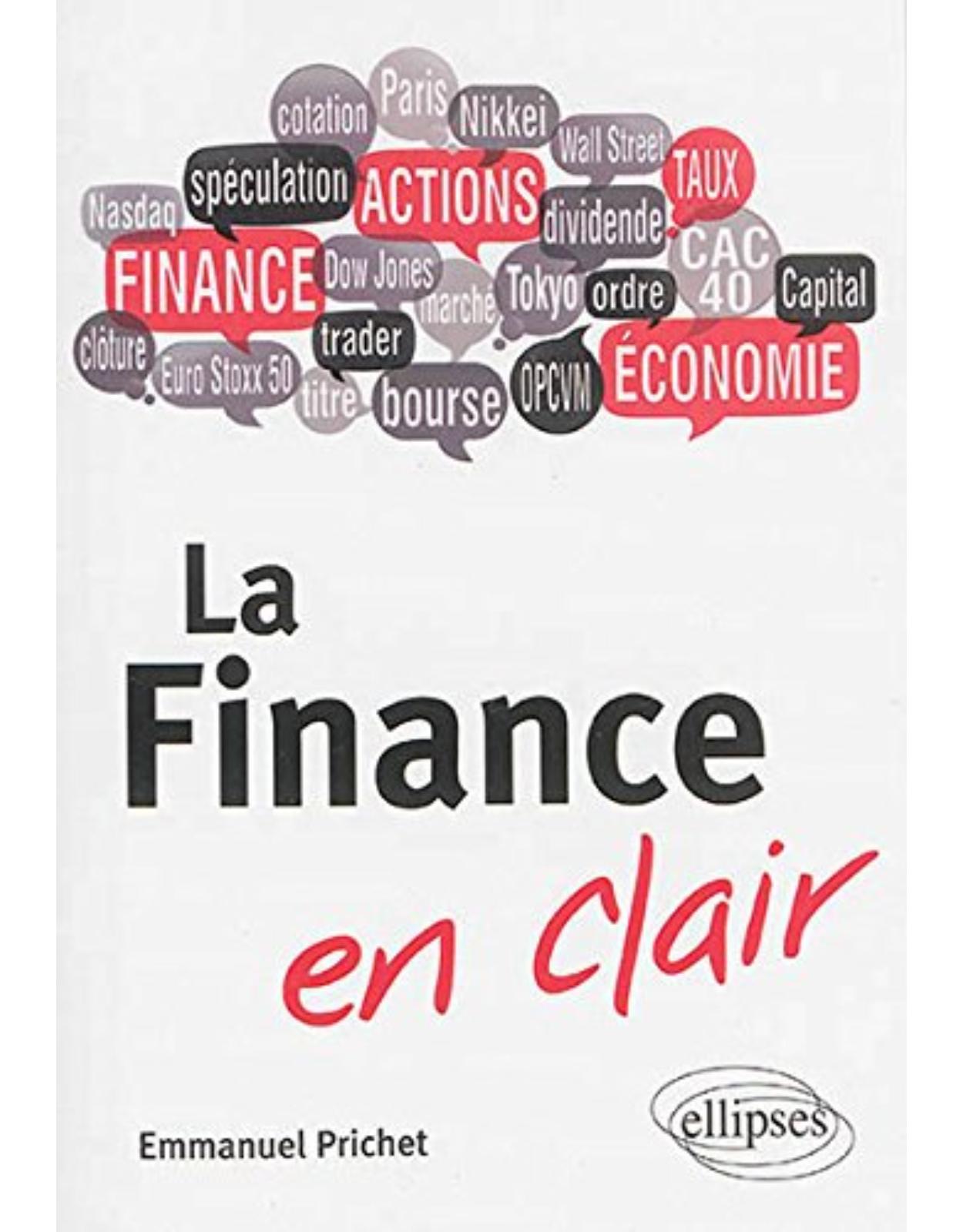La finance en clair : Le guide simple et court qui vous explique tout !