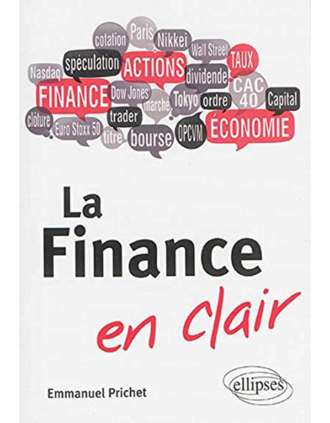 La finance en clair : Le guide simple et court qui vous explique tout ! 