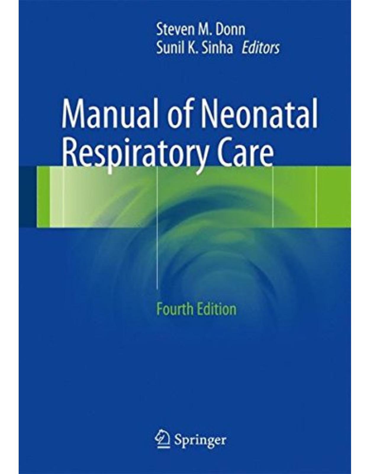 Manual of Neonatal Respiratory Care