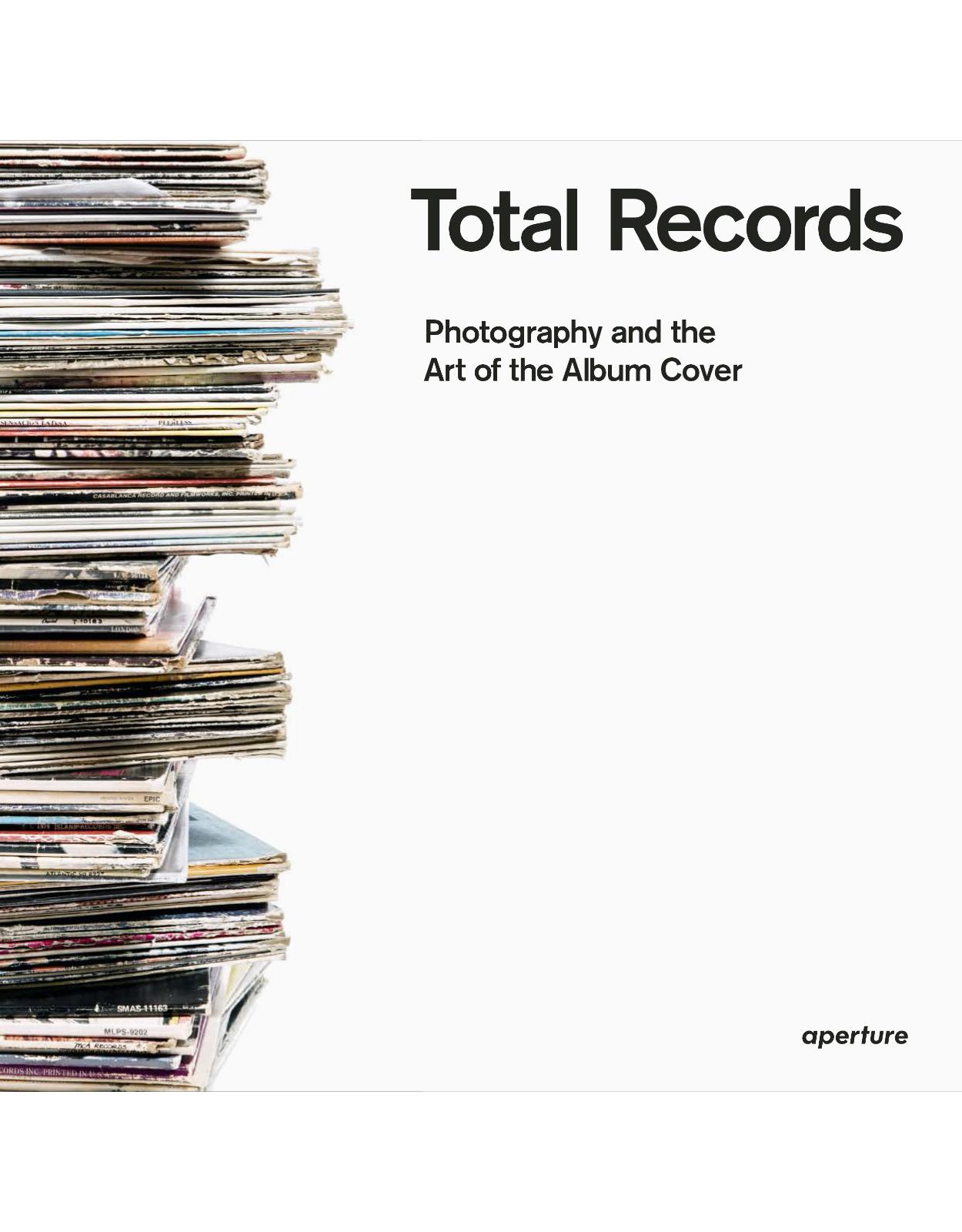 Total Records: Photography and the Art of the Album Cover