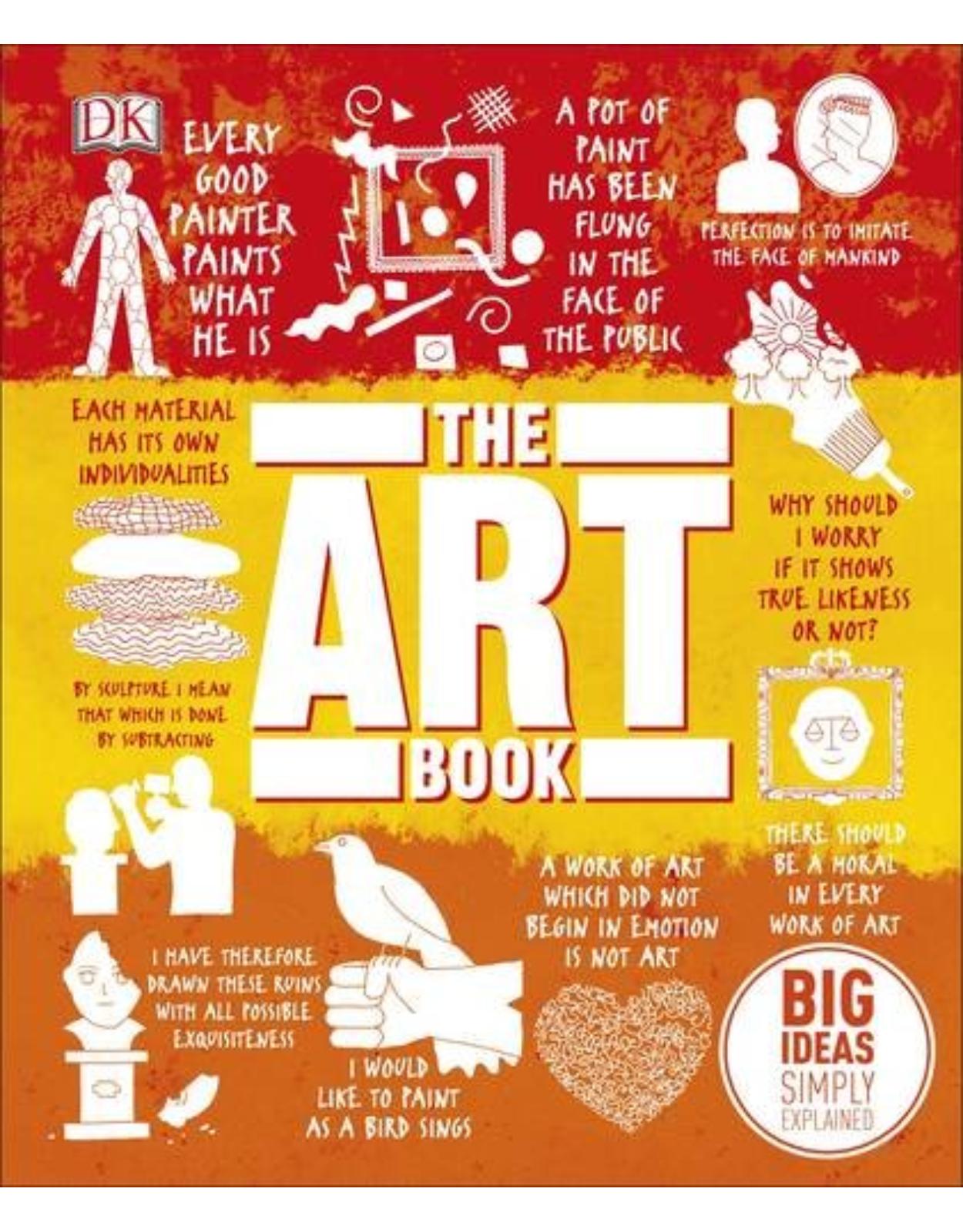 The Art Book: Big Ideas Simply Explained