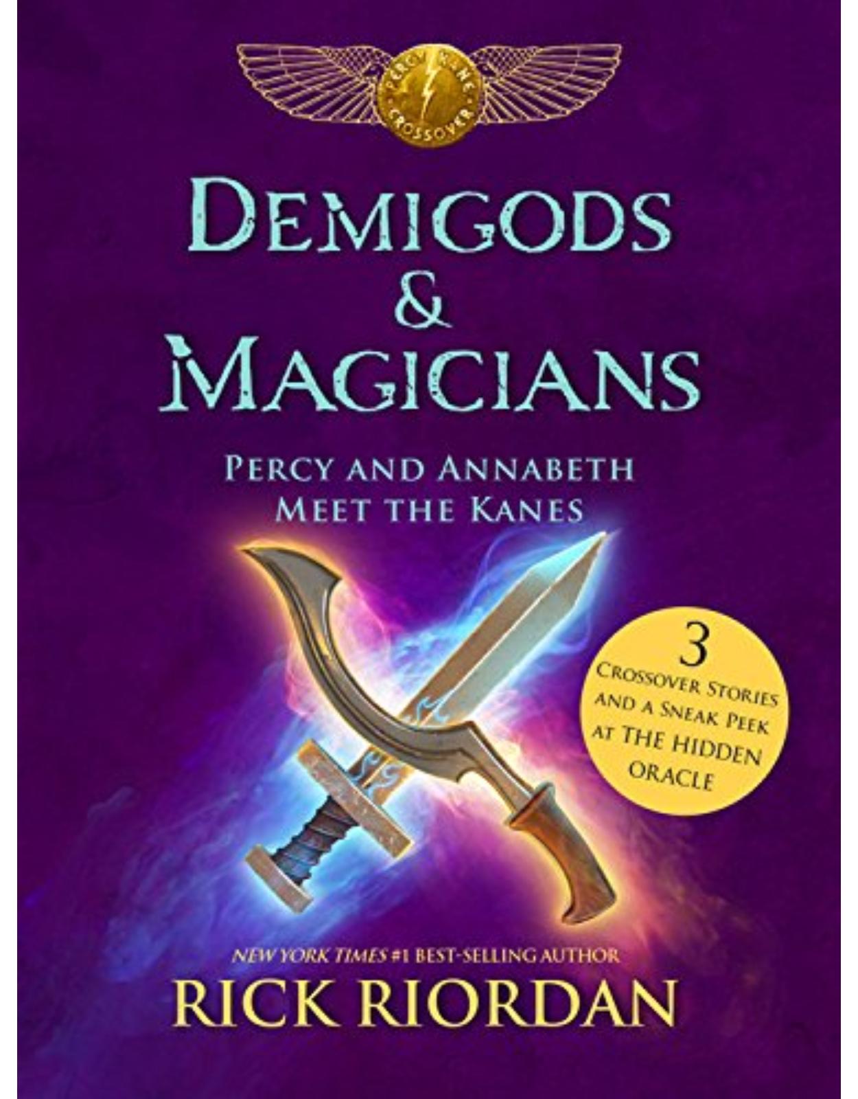 Demigods & Magicians: Percy and Annabeth Meet the Kanes