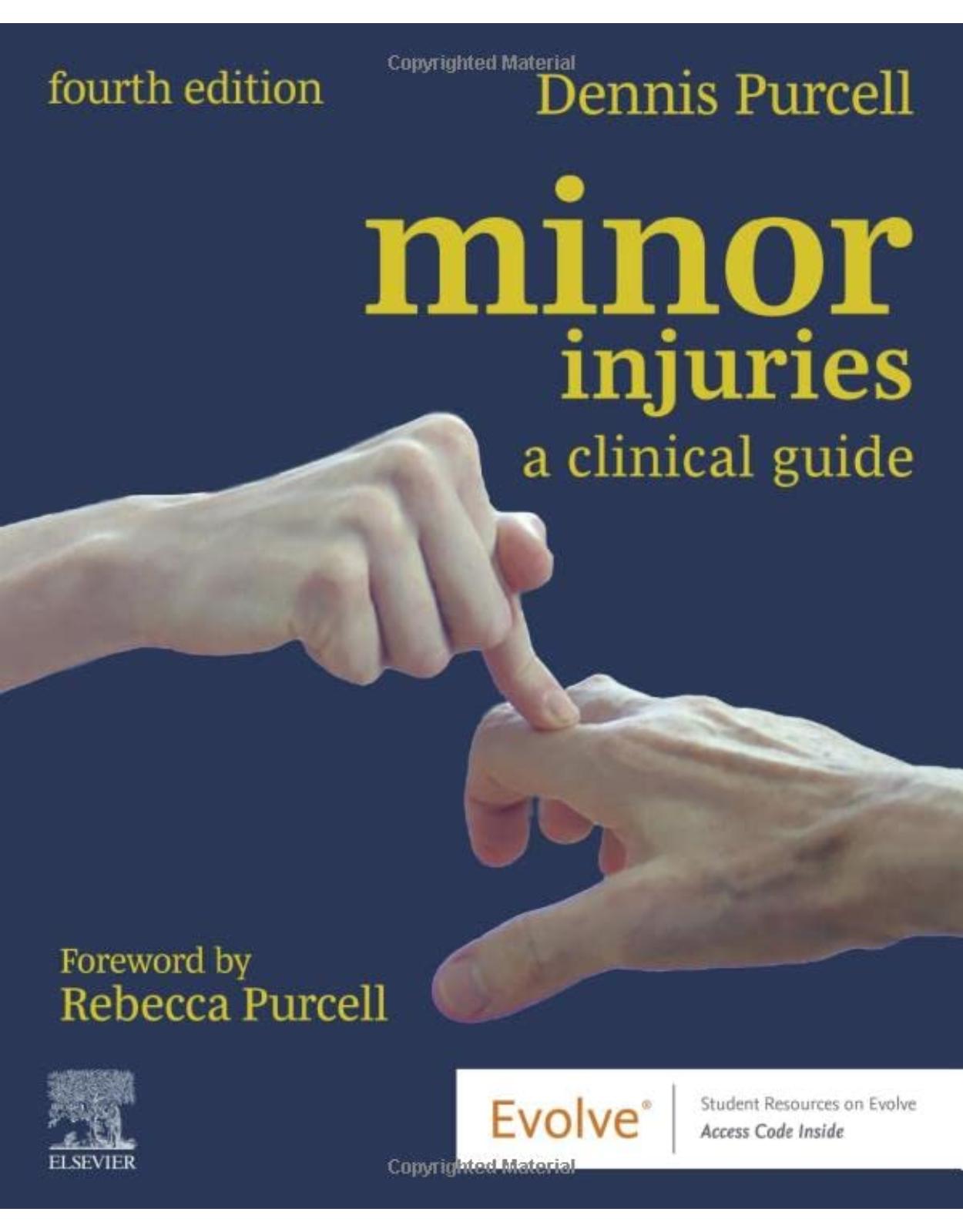 Minor Injuries: A Clinical Guide