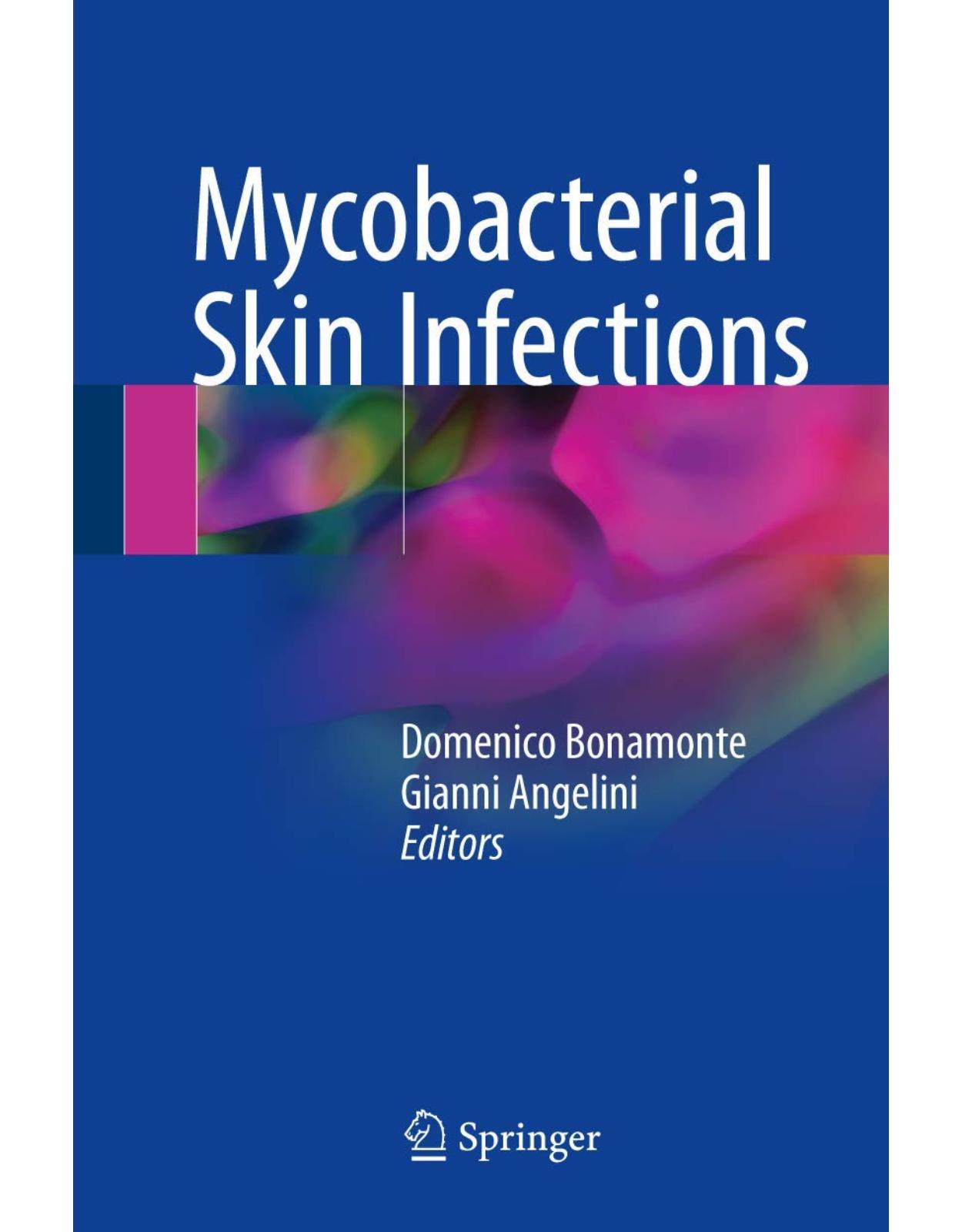 Mycobacterial Skin Infections 