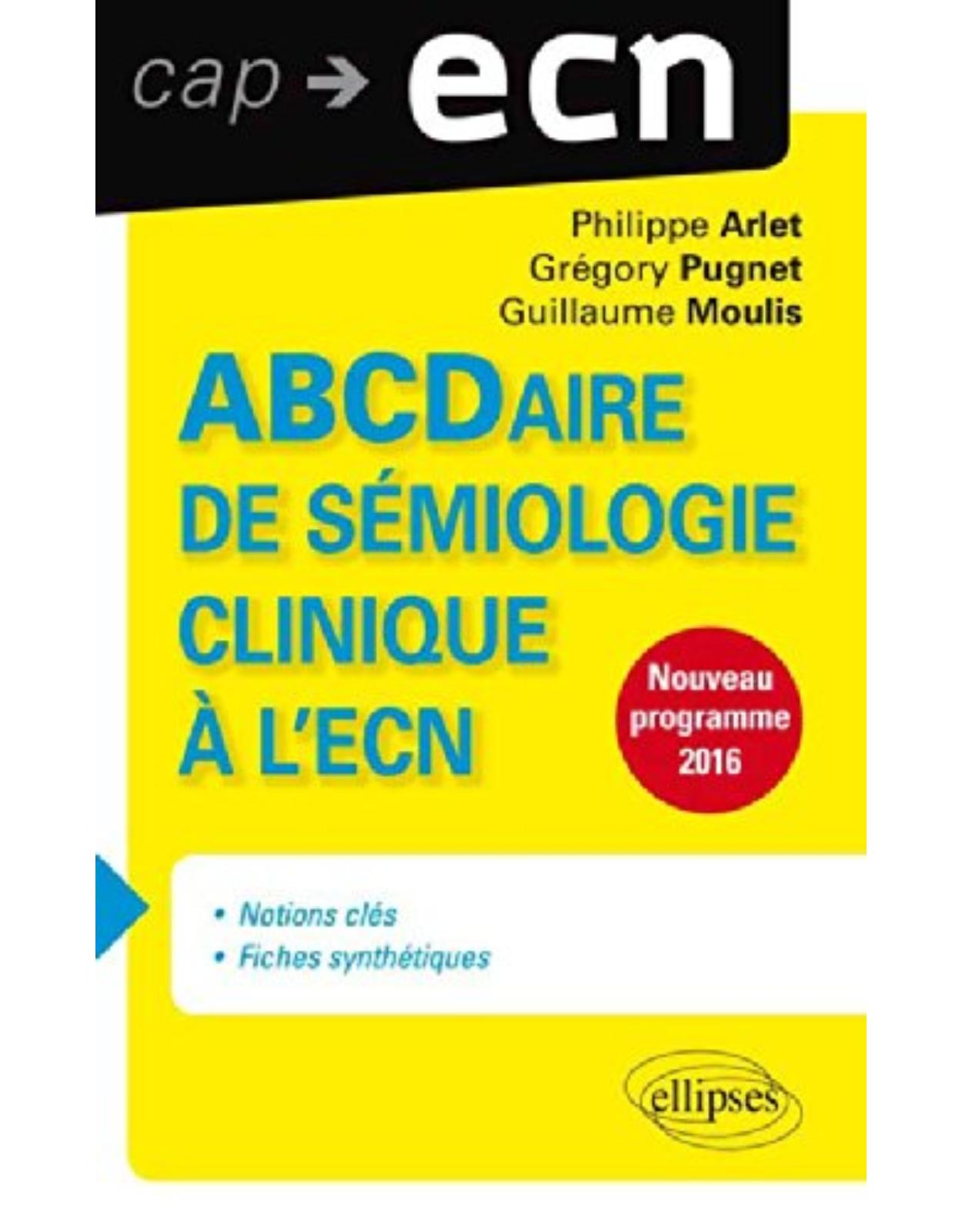 ABCDaire de sémiologie clinique à l'ECN