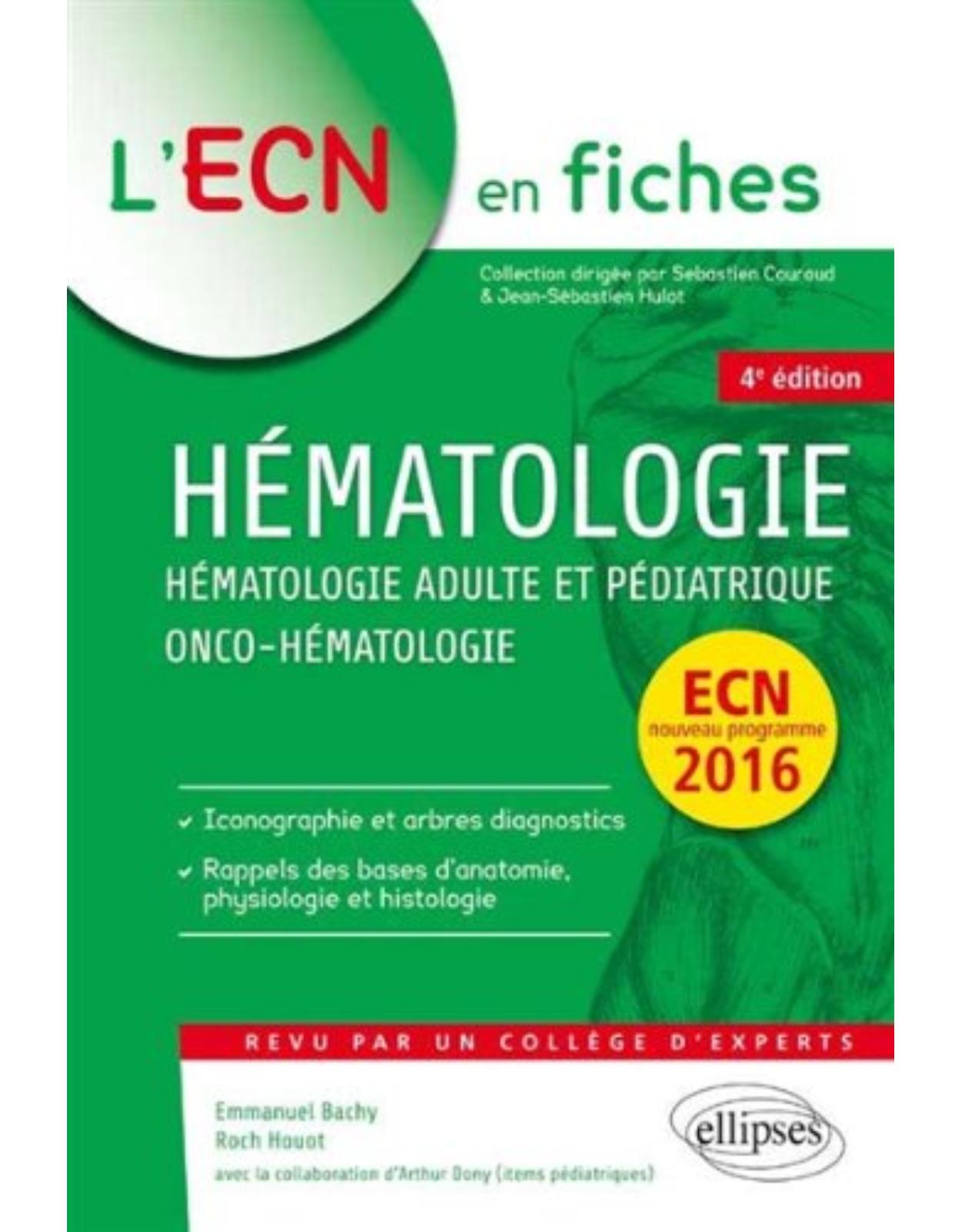 Hématologie Adulte et Pédiatrique Onco-Hématologie ECN 2016