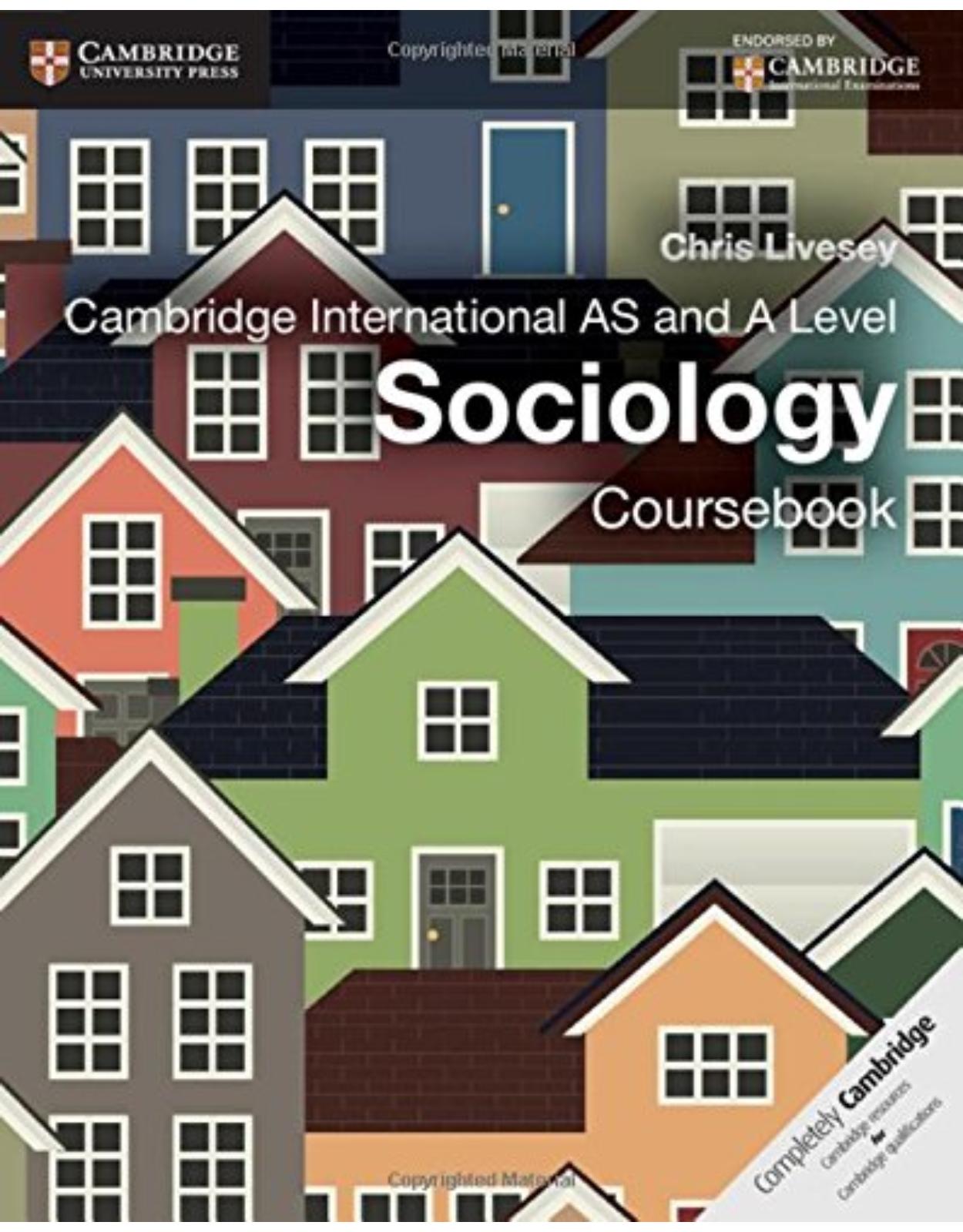 Cambridge International AS and A Level Sociology Coursebook (Cambridge International Examinations)