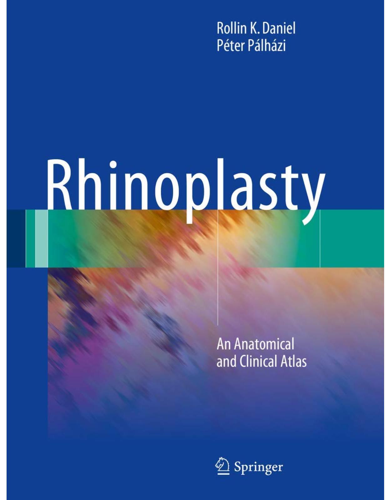 Rhinoplasty: An Anatomical and Clinical Atlas