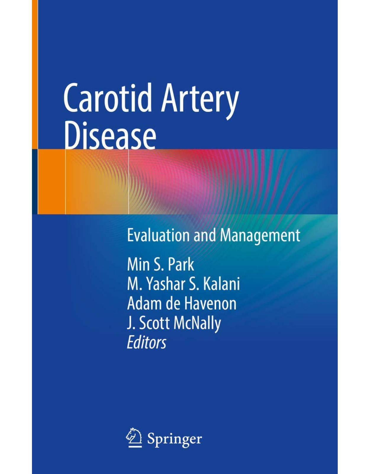 Carotid Artery Disease: Evaluation and Management