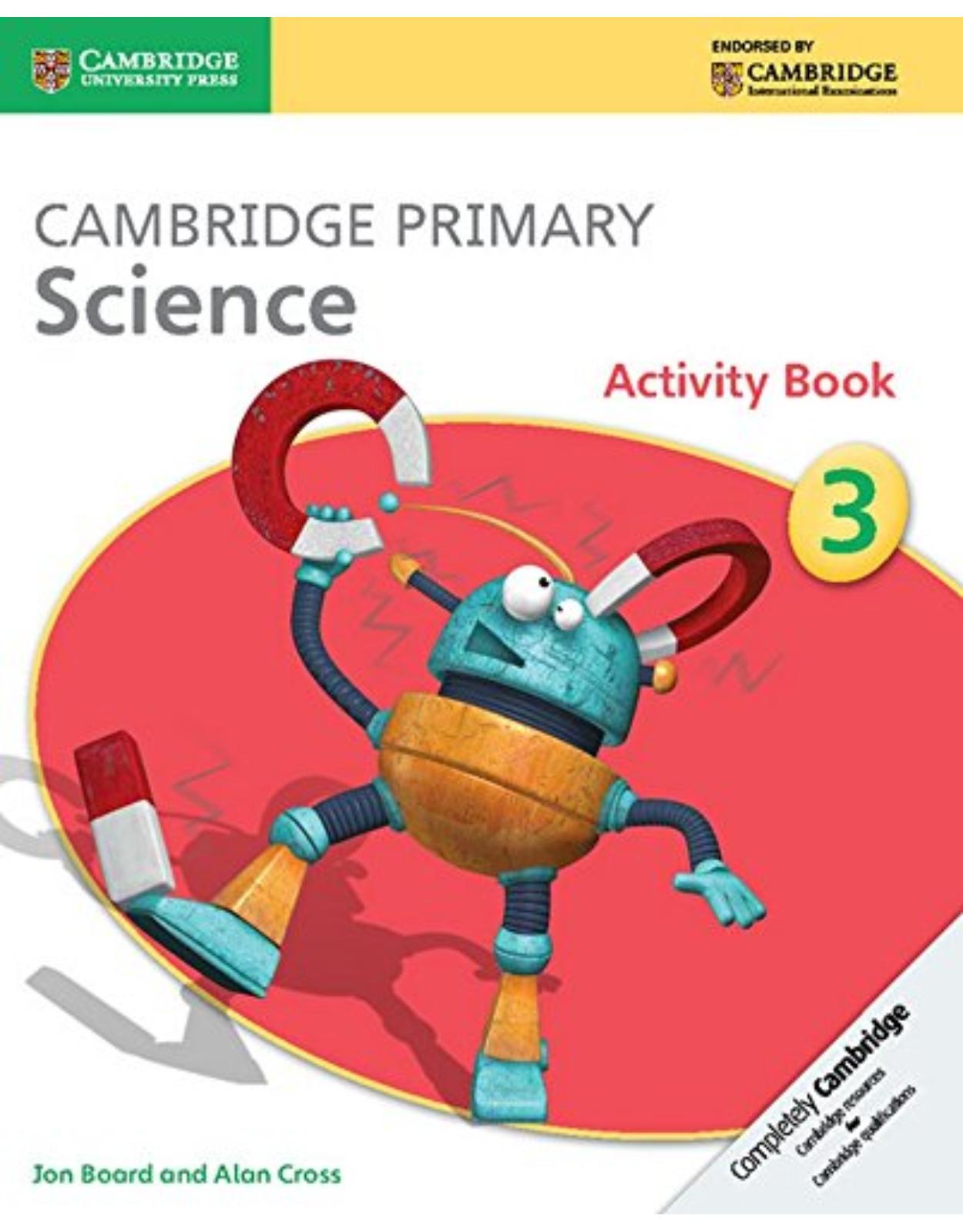 Cambridge Primary Science Stage 3 Activity Book (Cambridge International Examinations)
