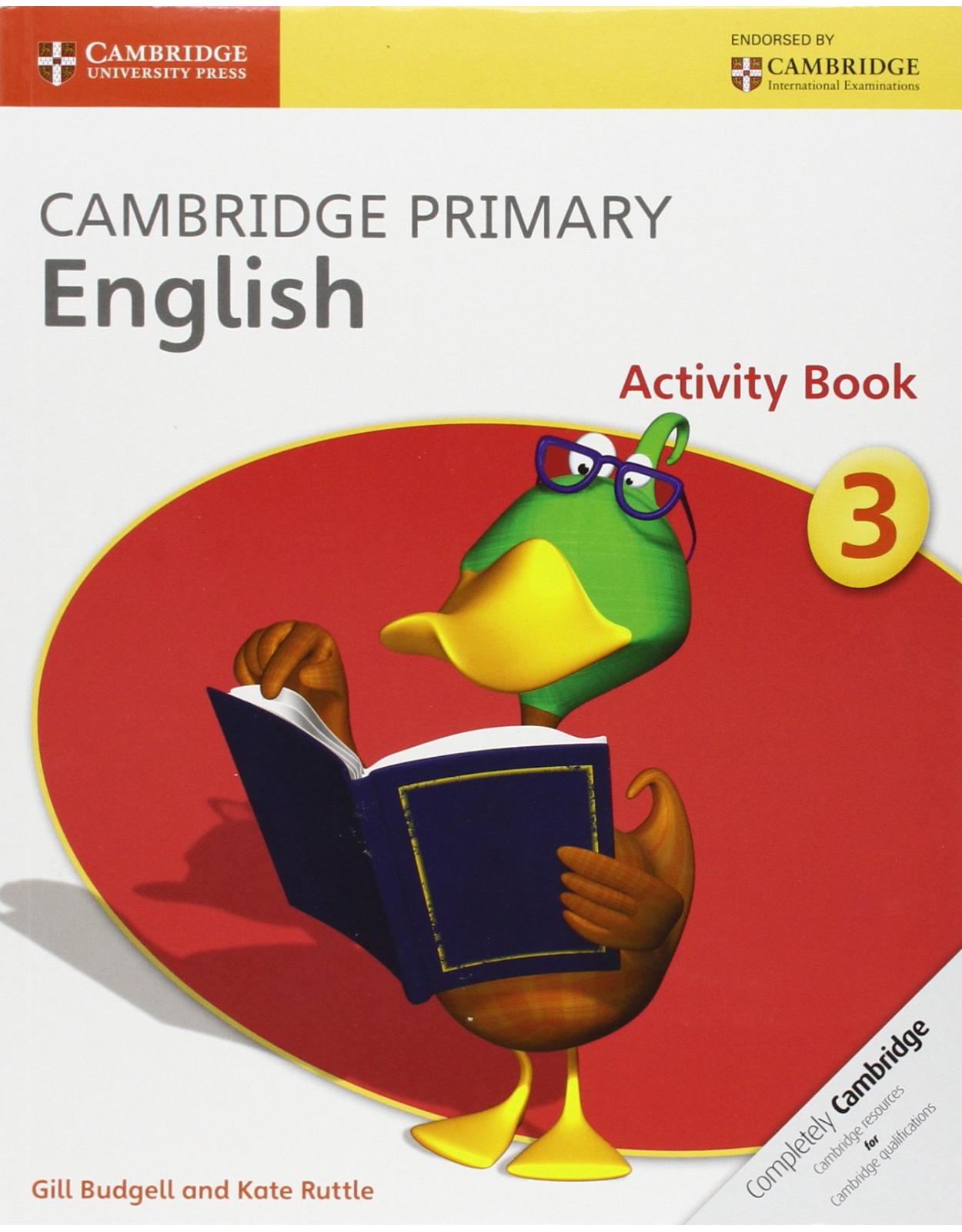 Cambridge Primary English Stage 3 Activity Book (Cambridge International Examinations)