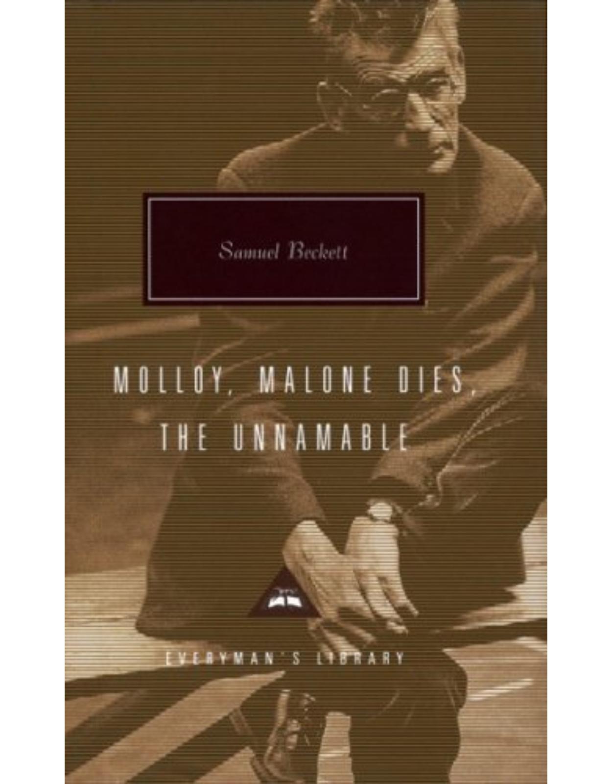 Samuel Beckett Trilogy: Molloy, Malone Dies and The Unnamable