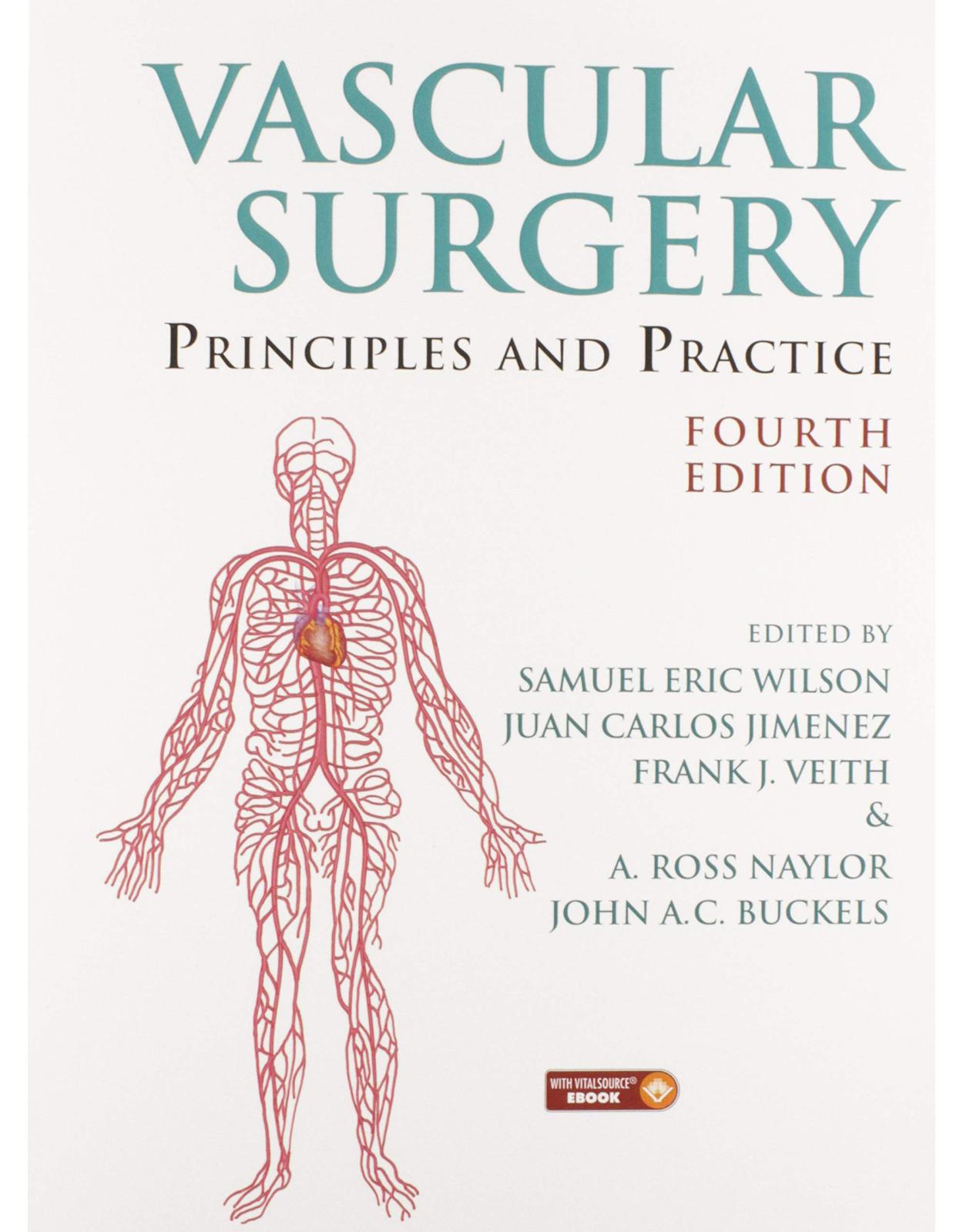 Vascular Surgery: Principles and Practice, Fourth Edition