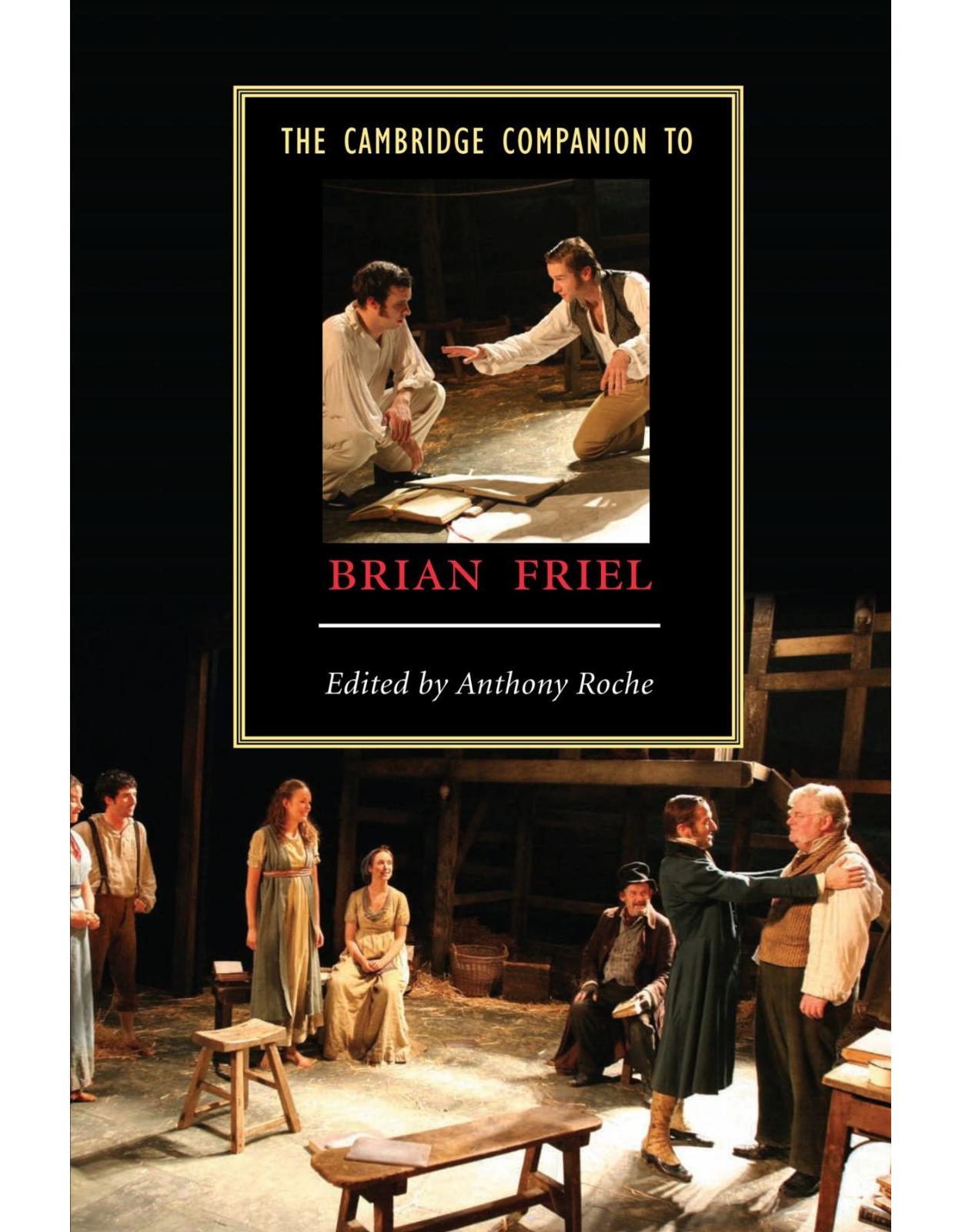 The Cambridge Companion to Brian Friel (Cambridge Companions to Literature)