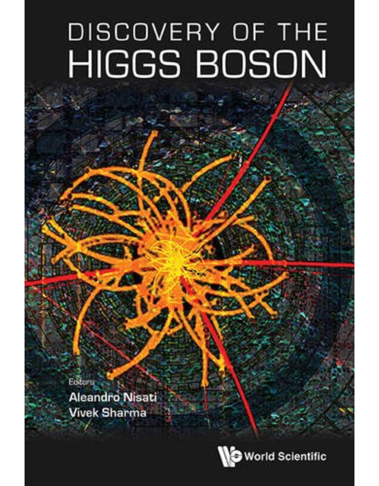 Discovery of the Higgs Boson