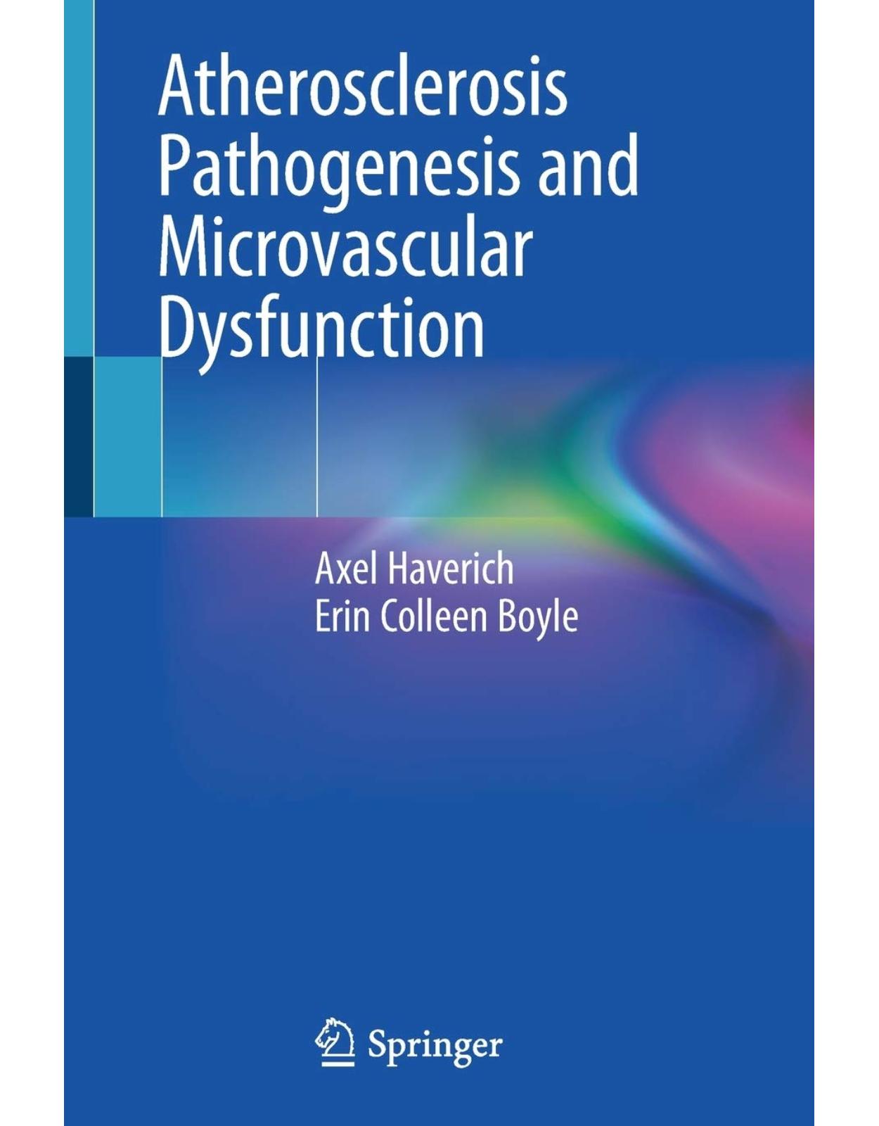 Atherosclerosis Pathogenesis and Microvascular Dysfunction