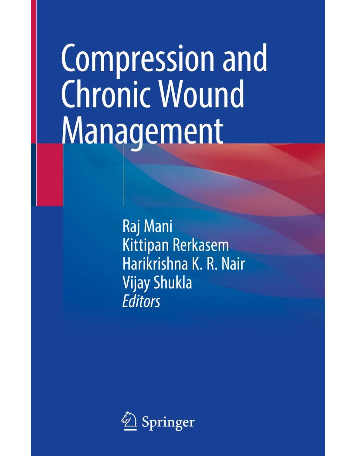 Compression and Chronic Wound Management