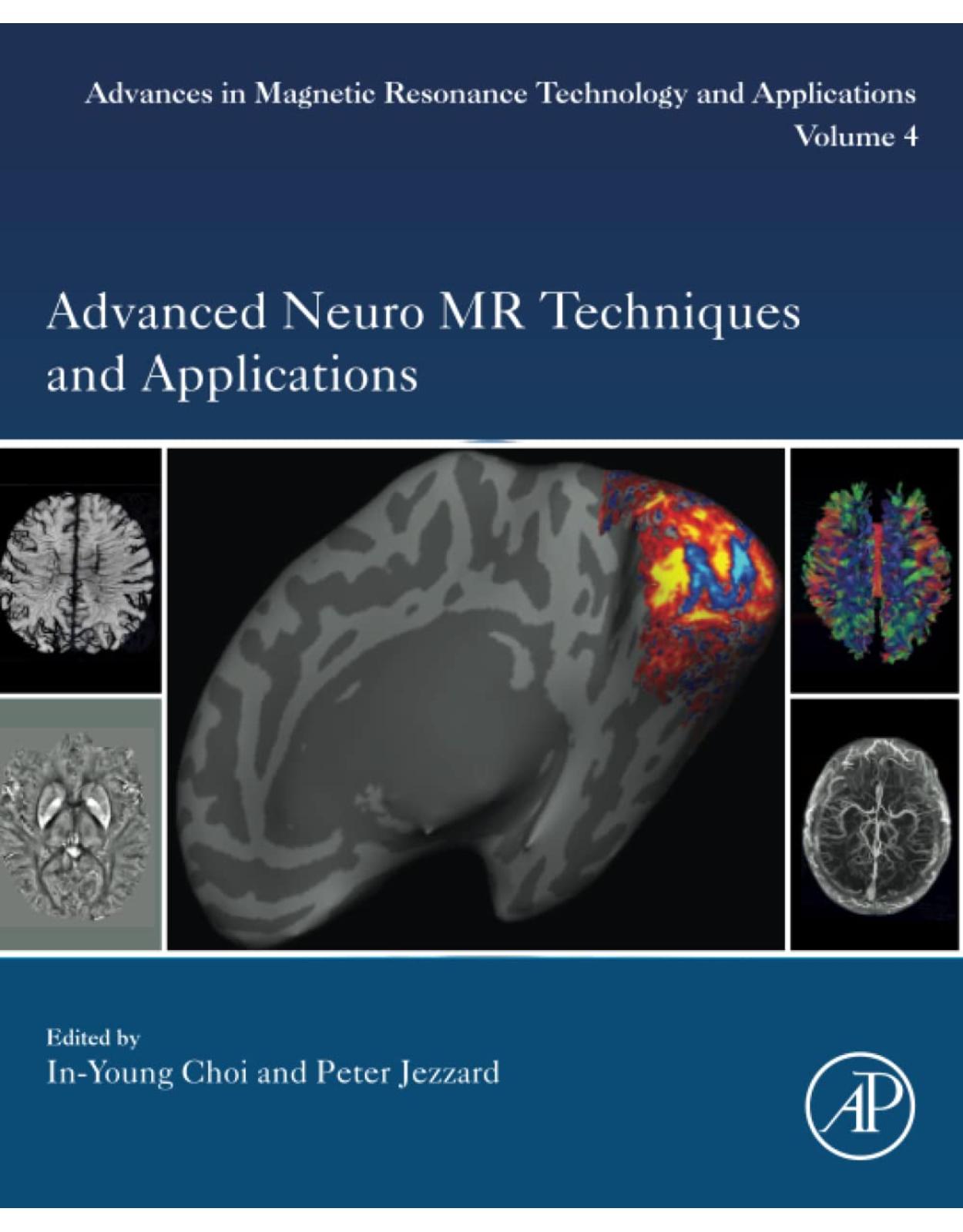 Advanced Neuro MR Techniques and Applications
